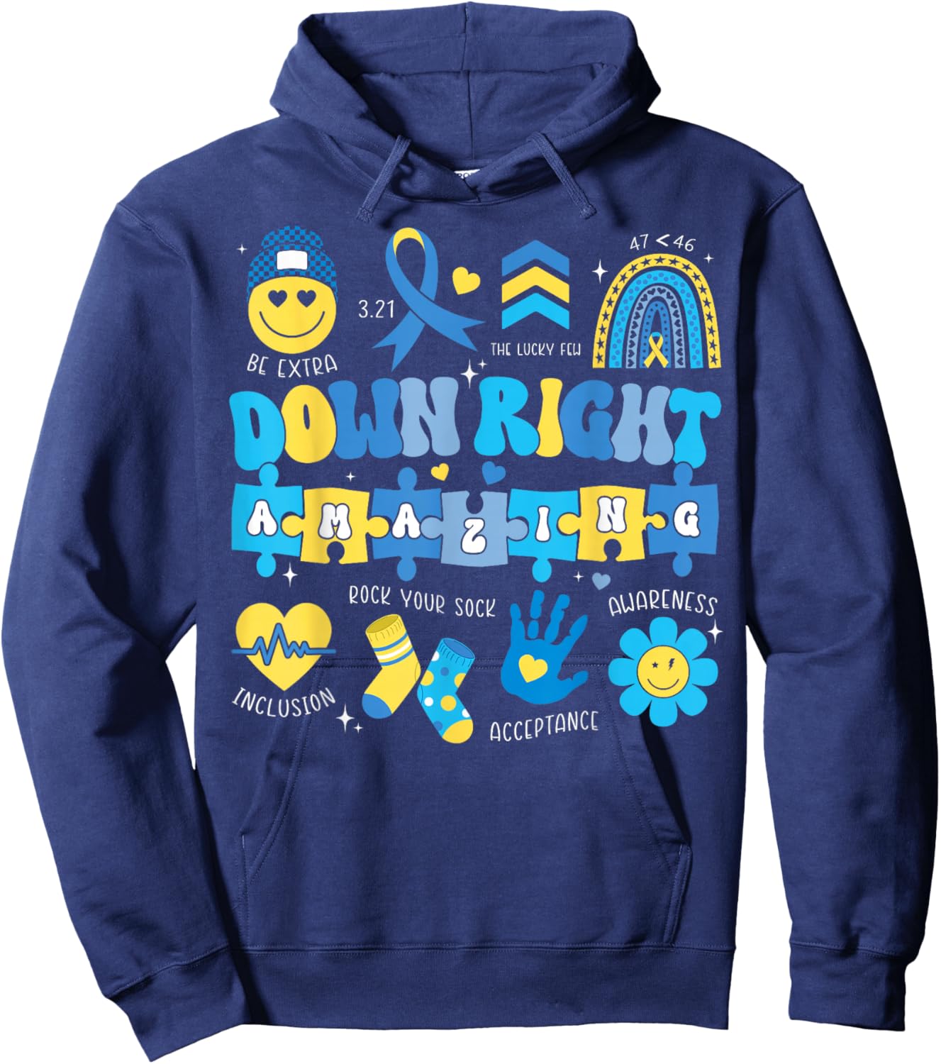 Down Right Amazing Down Syndrome Awareness Women Hoodie - Hoodie | Navy