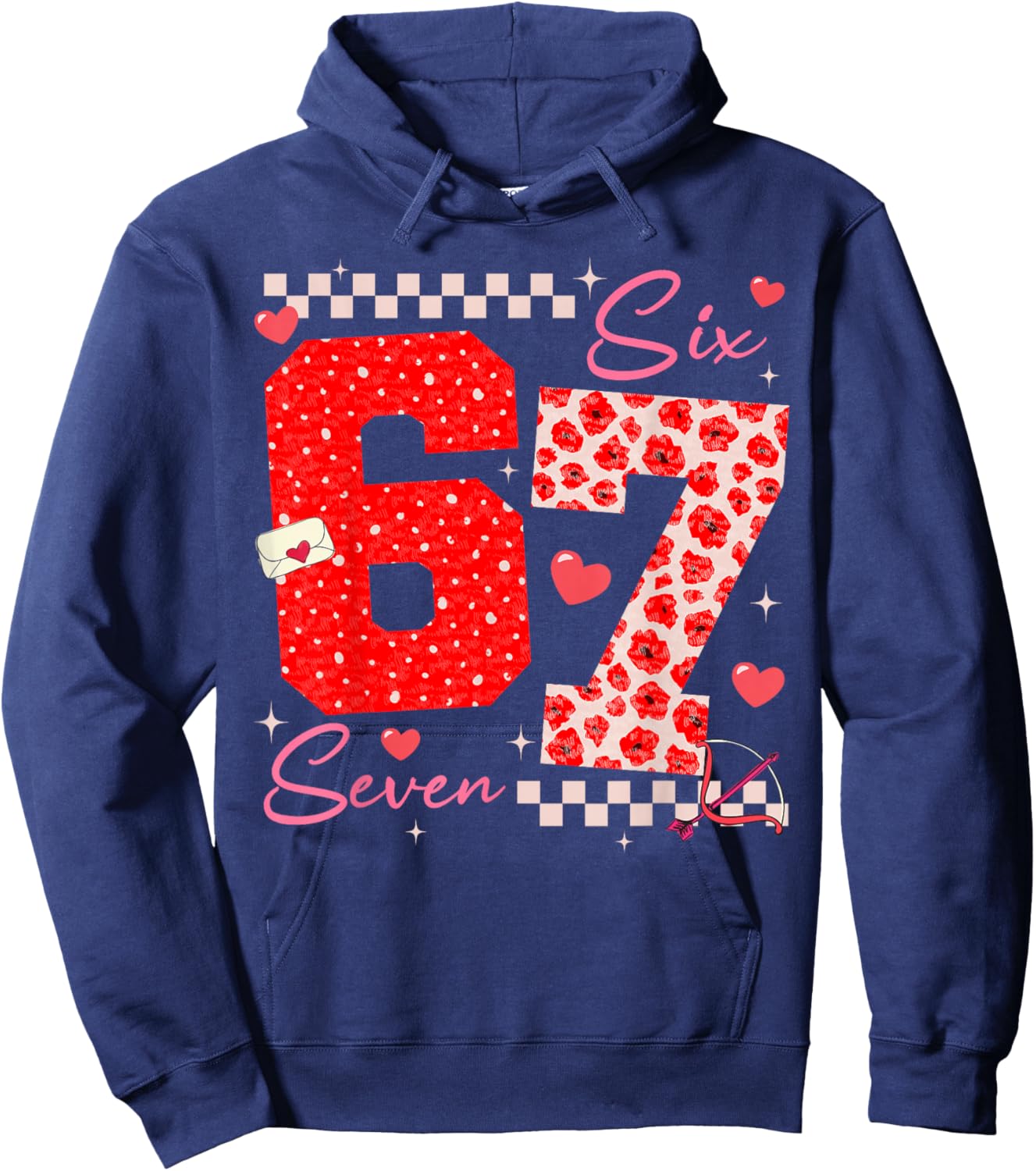 Valentine Funny Six Seven 6 7 Meme Slang Men Women Boy Girl Hoodie - Hoodie | Navy