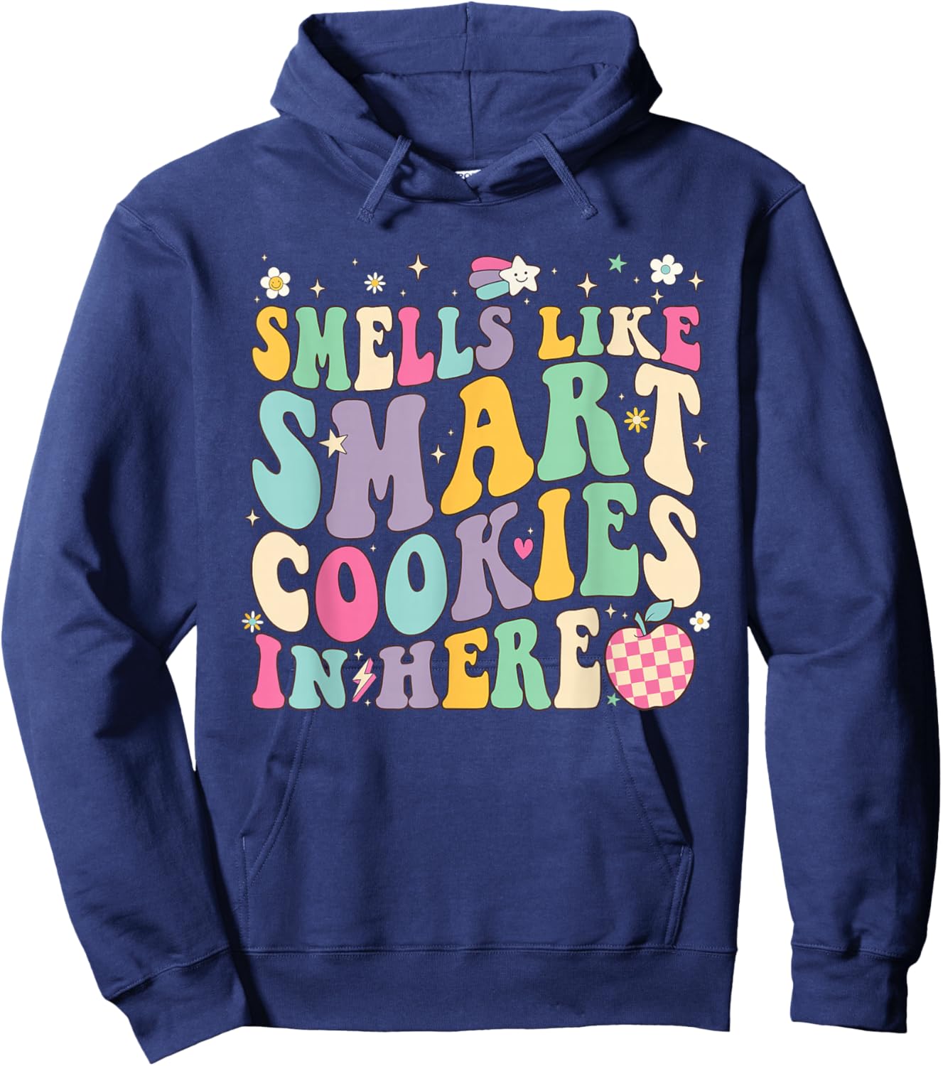 Smells Like Smart Cookies in Here Testing Day Teachers Kids Hoodie - Hoodie | Navy
