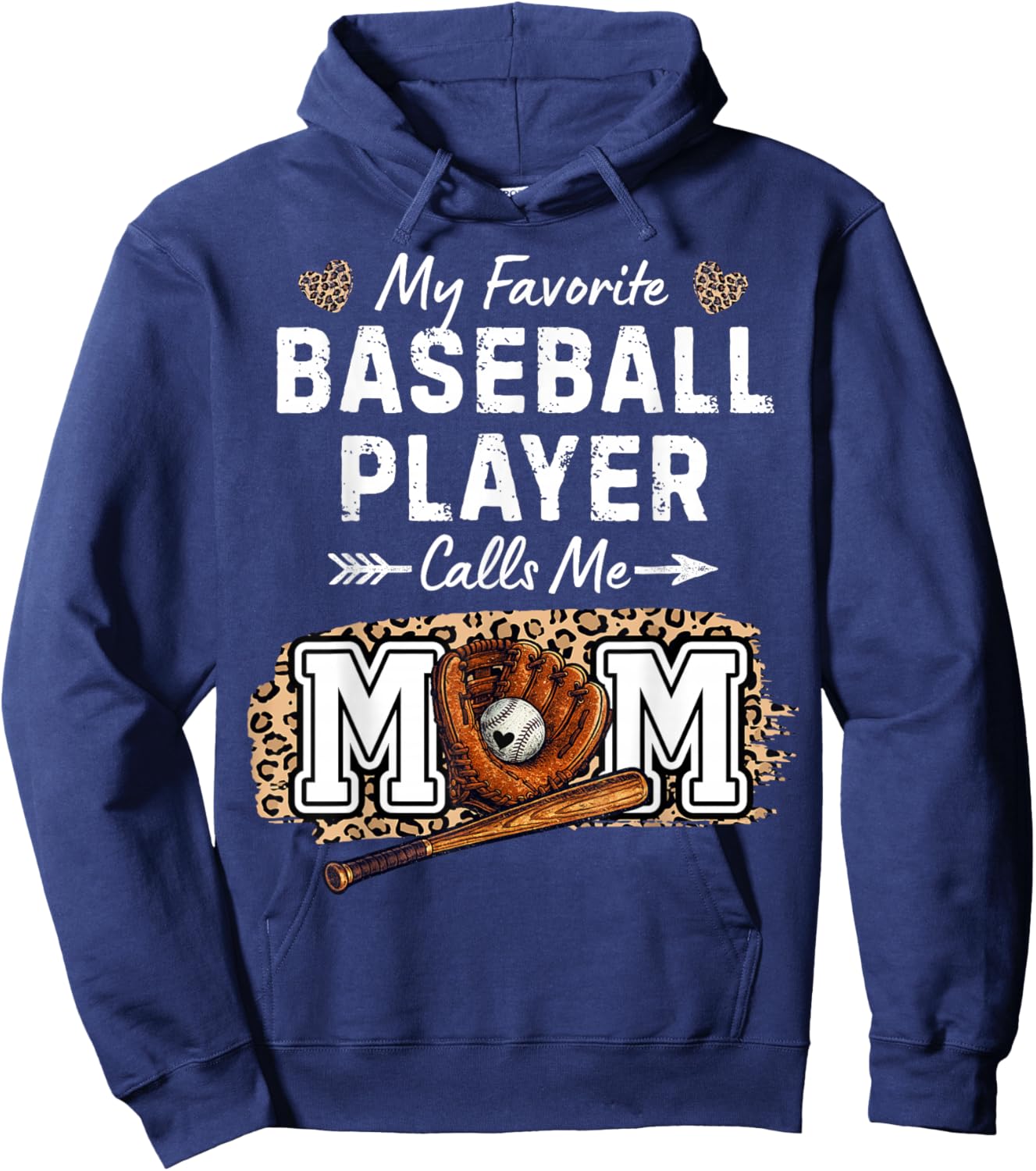 My Favorite Baseball Player Calls Me Mom Hoodie - Hoodie | Navy