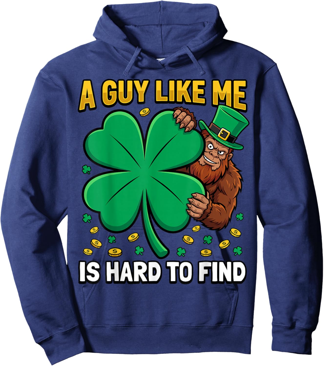 Funny Bigfoot Sasquatch Shamrock Lucky St Patricks Day Hoodie - Hoodie | Navy