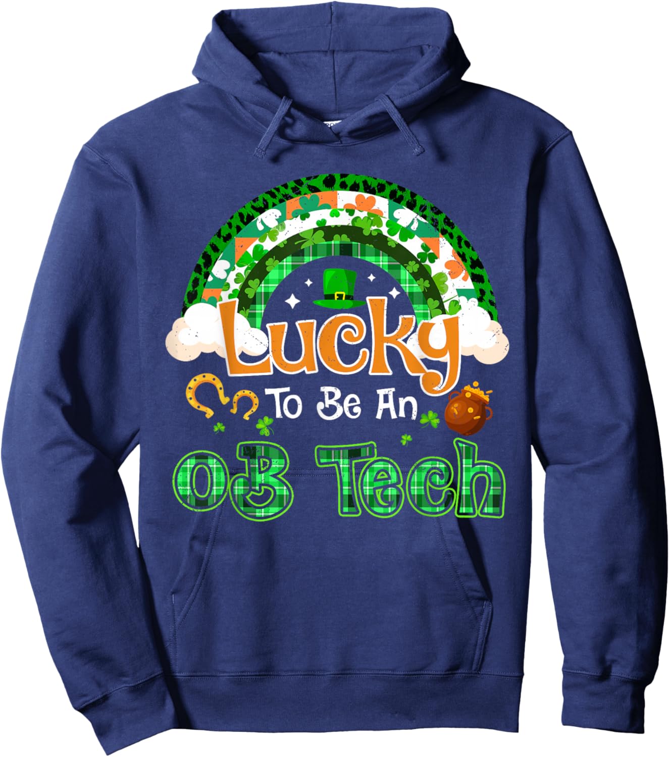Lucky to Be OB Tech Shamrock Rainbow St Patricks Day Hoodie - Hoodie | Navy