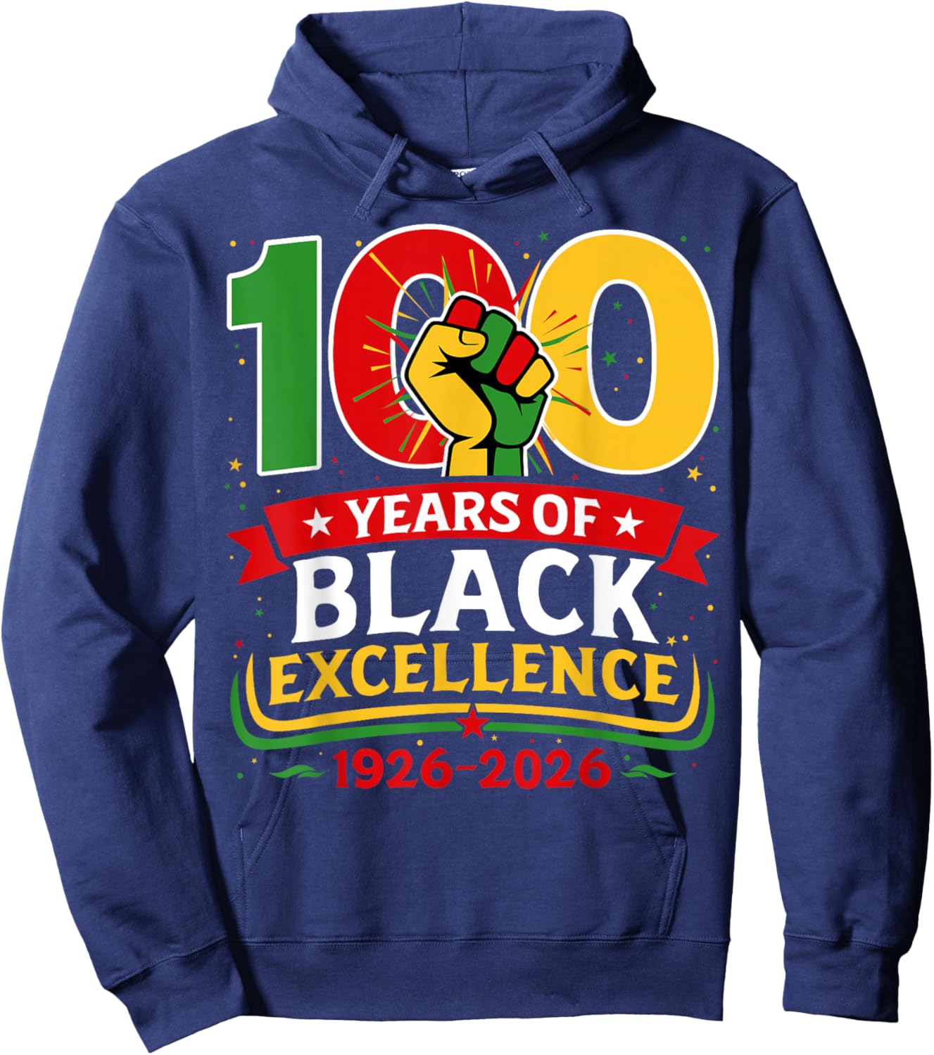 100 Years of Black Excellence Centennial Black History Month Hoodie - Hoodie | Navy