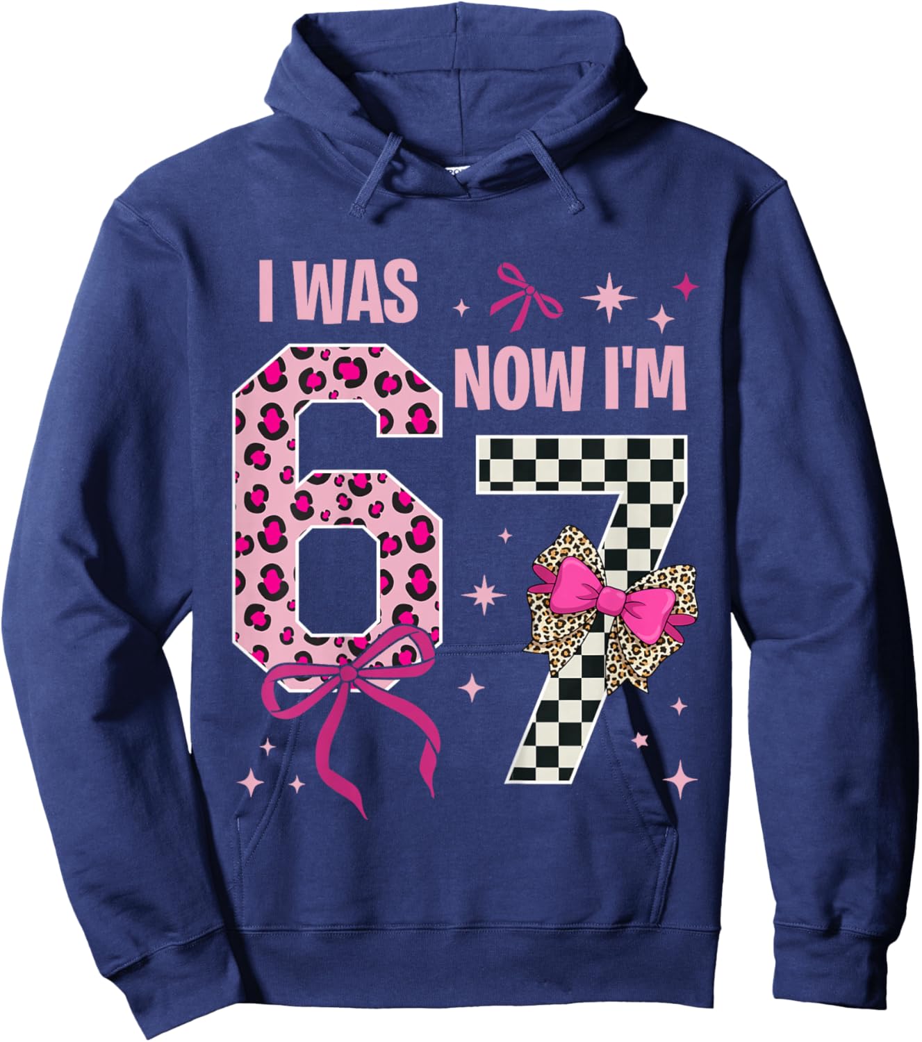 7 Years Old Birthday Girl I was 6 Now I'm 7 6 7 7th Birthday Hoodie - Hoodie | Navy