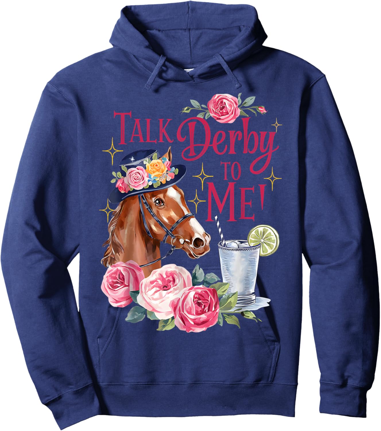 Vintage Horse Racing Talk Derby Day to Me Derby Horse 2026 Hoodie - Hoodie | Navy