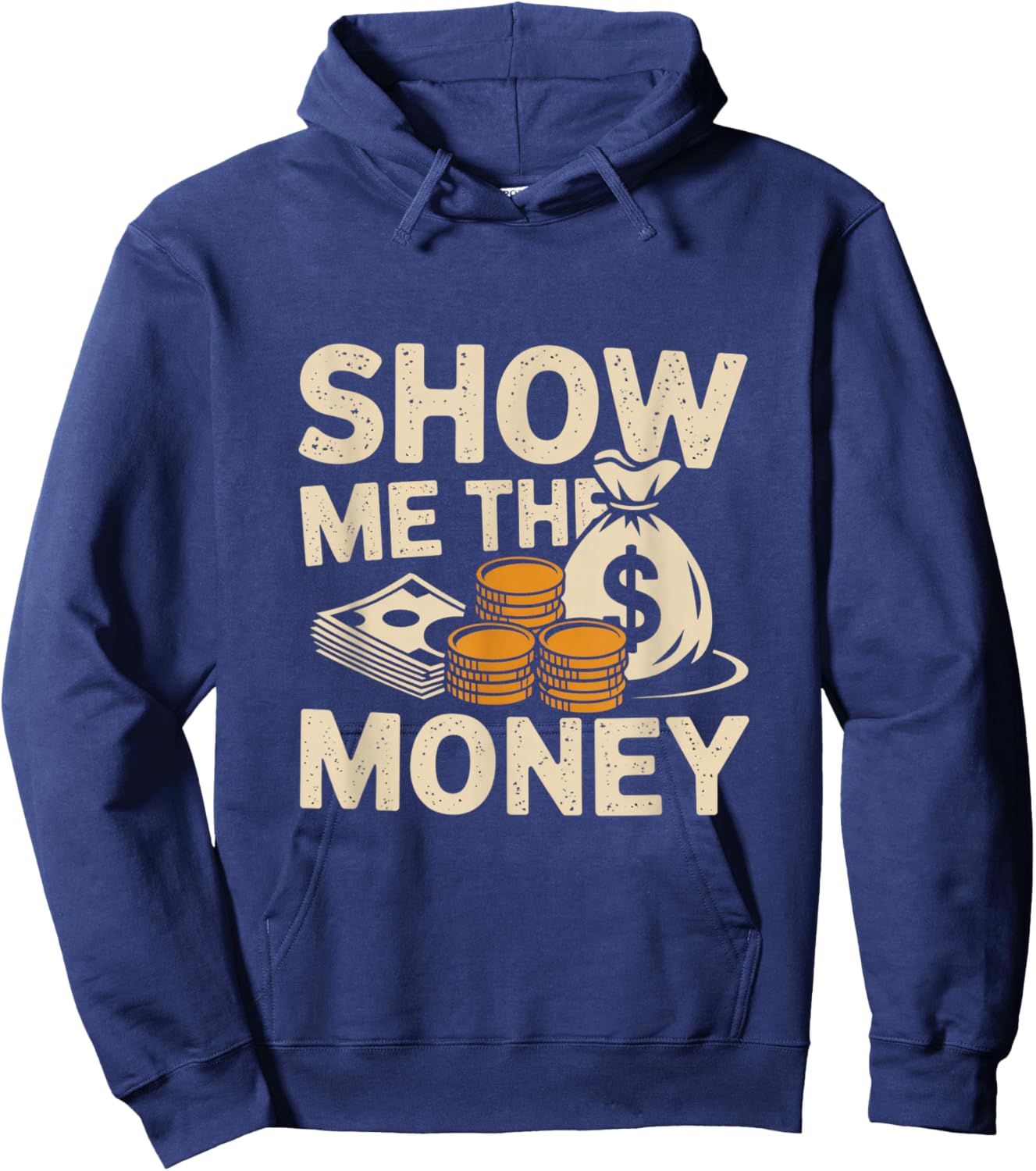 Love and Money I Love Money Show Me The Money Meme Funny Hoodie - Hoodie | Navy