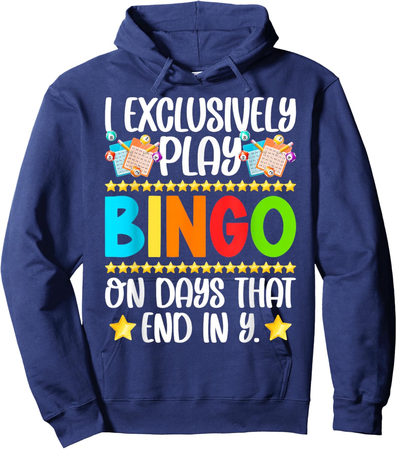 Bingo Lover Funny Bingo Player Bingo Enthusiasts Hoodie - Hoodie | Navy