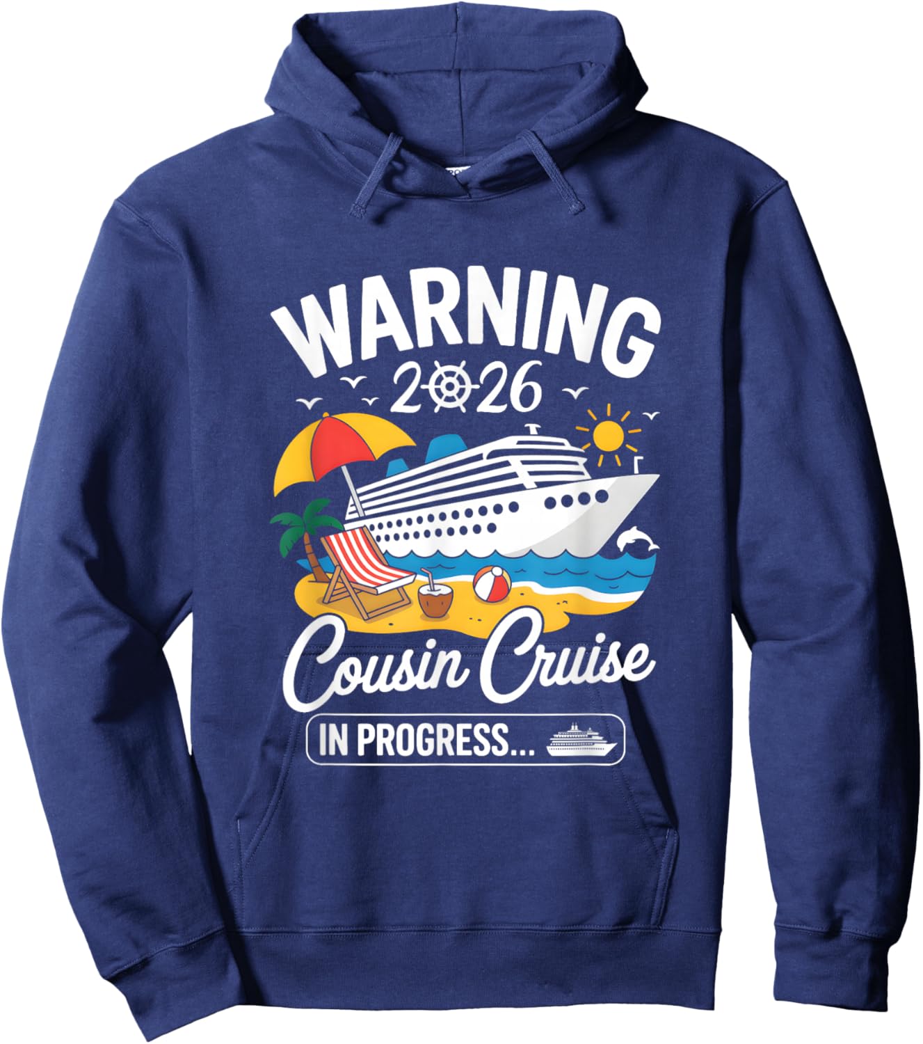 Cousins Cruise Trip in Progress 2026 Cousins Cruising Hoodie - Hoodie | Navy