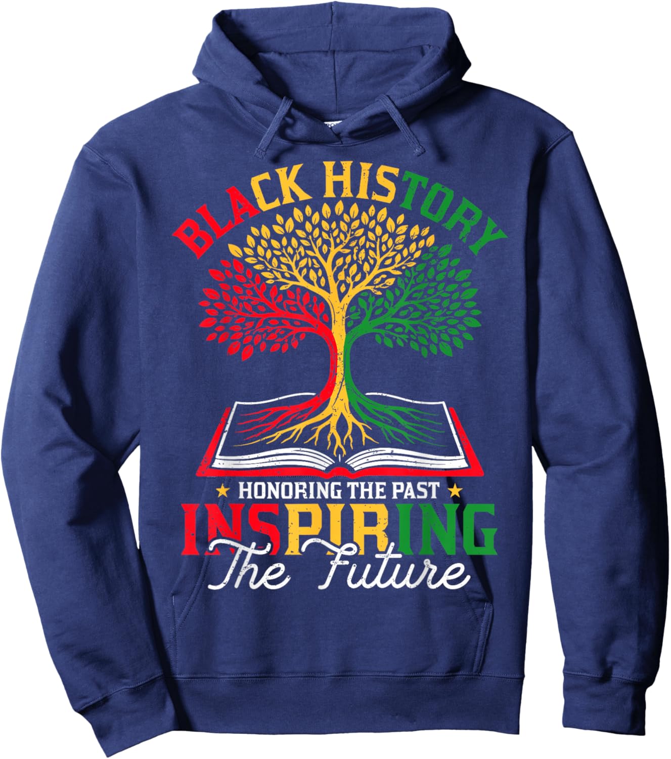 Black History Month Honoring Past Inspiring Future Men Women Hoodie - Hoodie | Navy