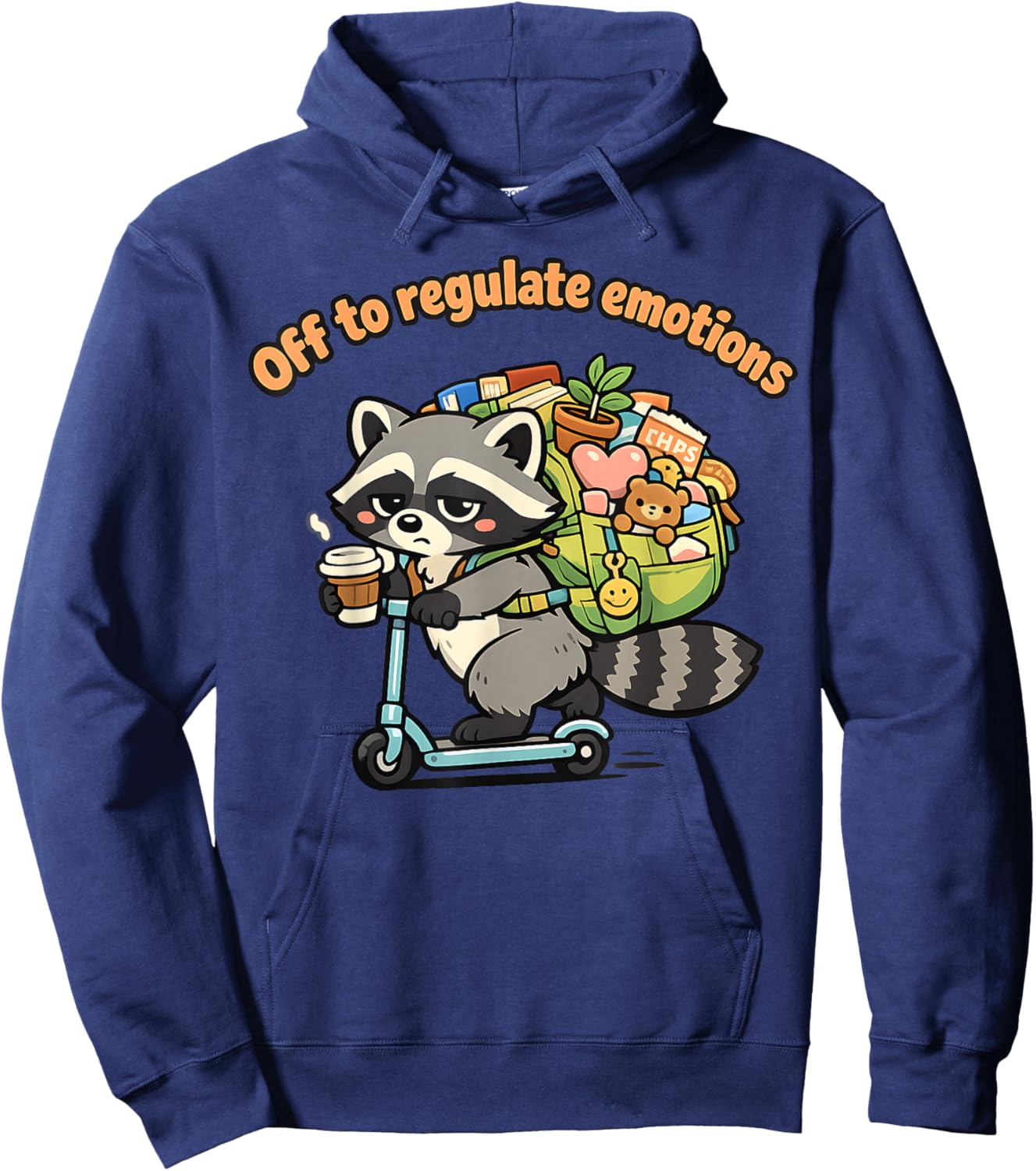 Off to Regulate Emotions Funny Raccoon Scooter Humor Hoodie - Hoodie | Navy