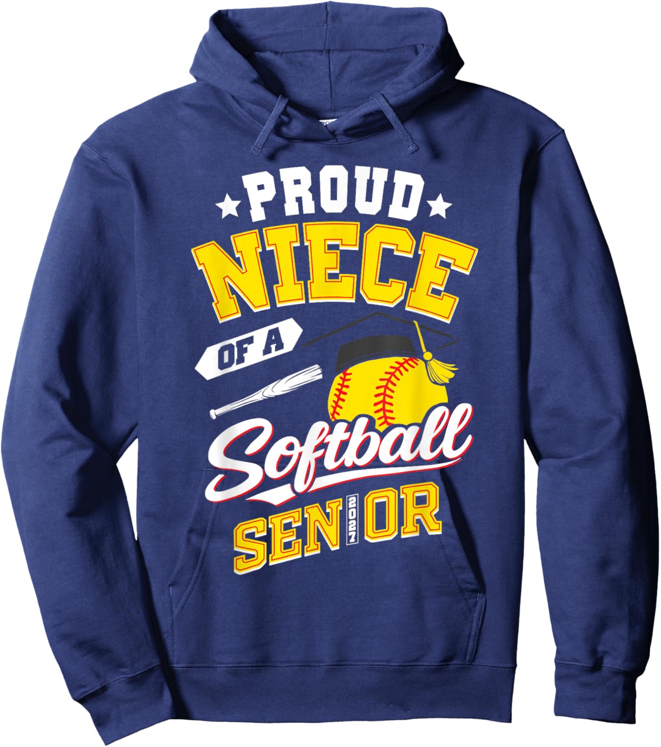 Proud Niece of a Softball Senior Class 2027 Graduate Hoodie - Hoodie | Navy