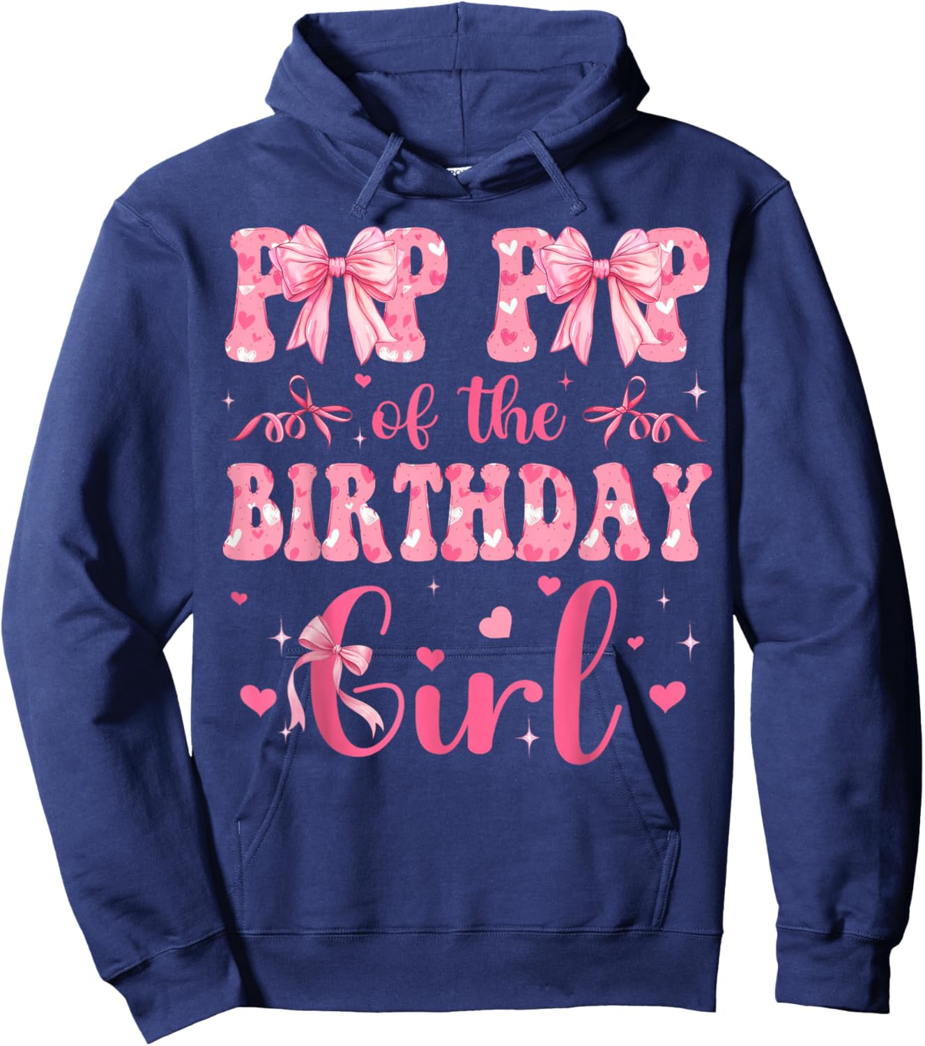 Pop Pop of The Birthday Girl Matching Pink Coquette Bow Hoodie - Hoodie | Navy