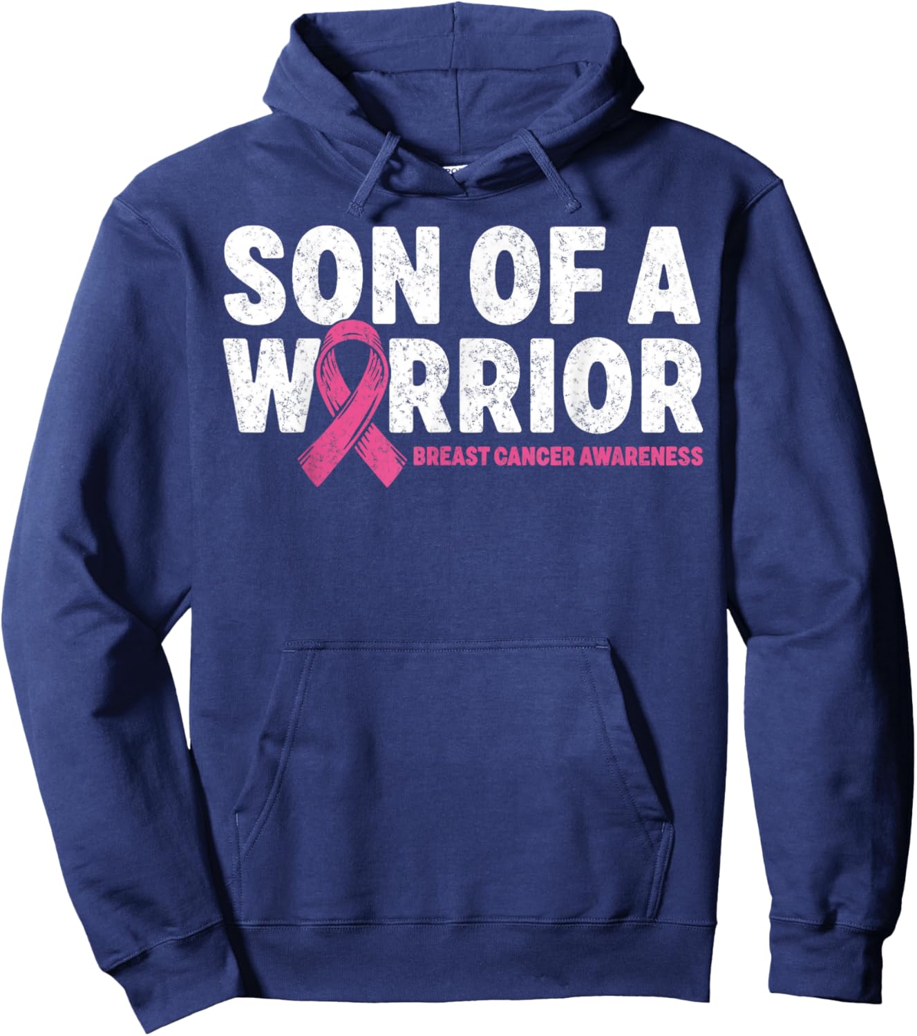Son of a Warrior Breast Cancer Awareness Pink Ribbon Support Hoodie - Hoodie | Navy