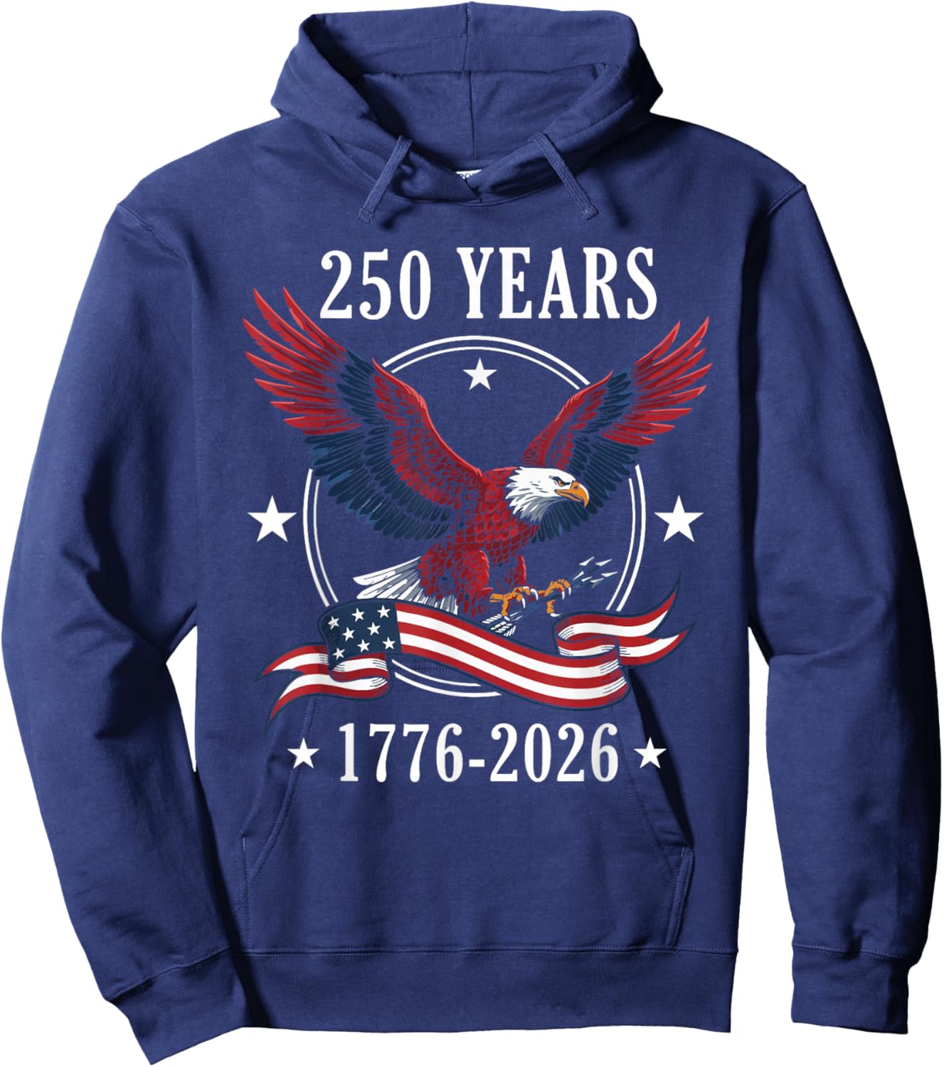 Eagle and Flag 250 Years 1776-2026 250th Birthday Hoodie - Hoodie | Navy