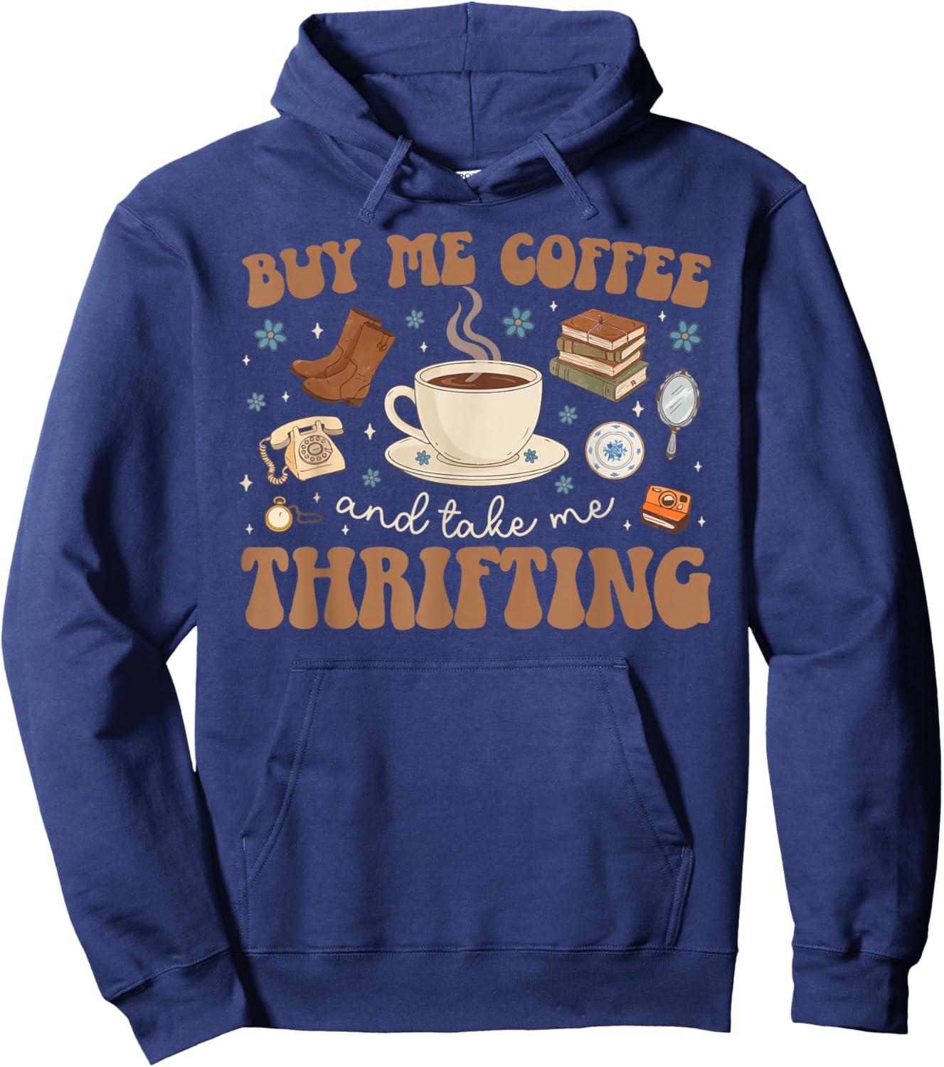 Coffee and Thrifting Thrift Thrifter Thrift Store Hoodie - Hoodie | Navy