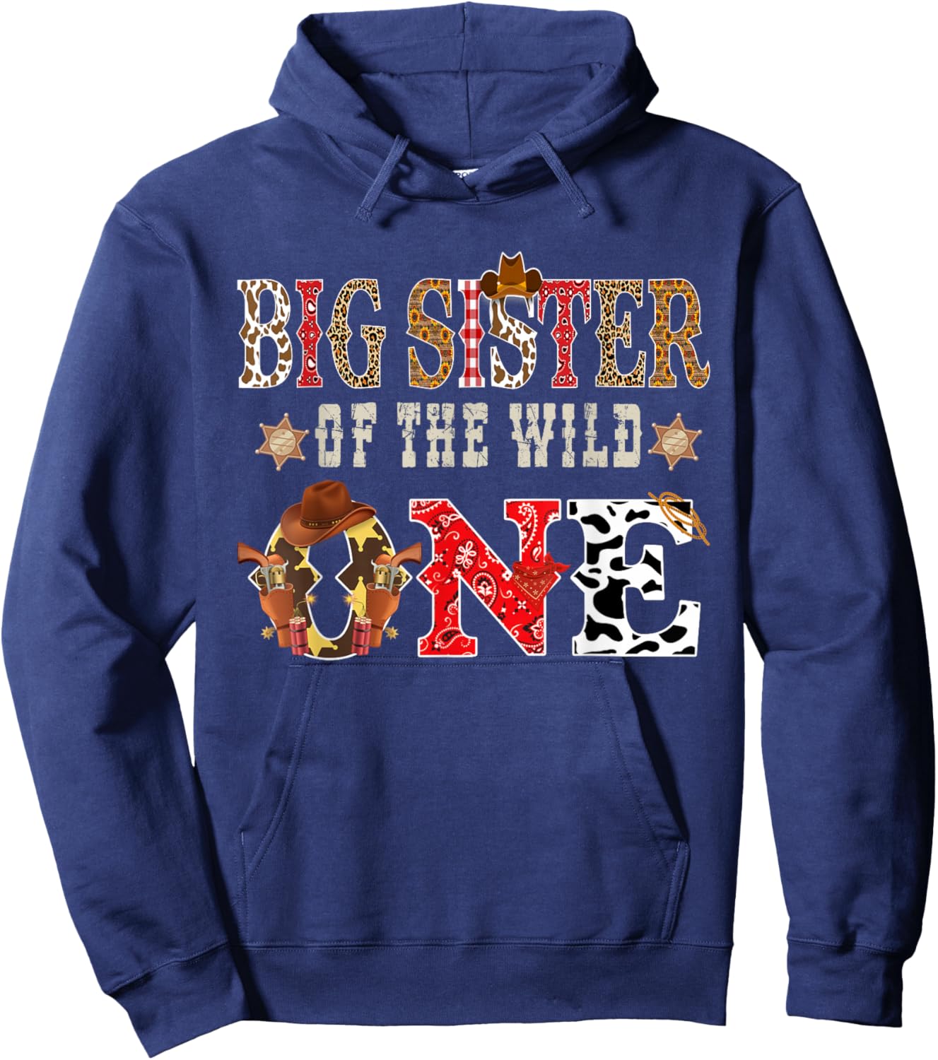 Big Sister of The Wild One Cowboy Western Rodeo Party Hoodie - Hoodie | Navy