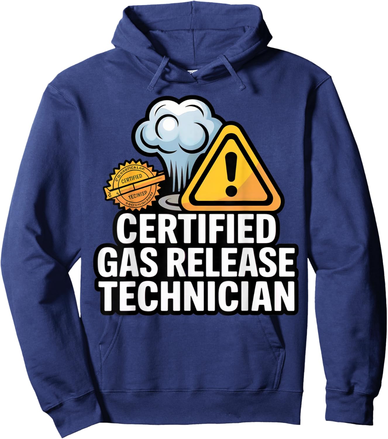 Certified Gas Release Technician Funny Fart Joke Bathroom Hoodie - Hoodie | Navy