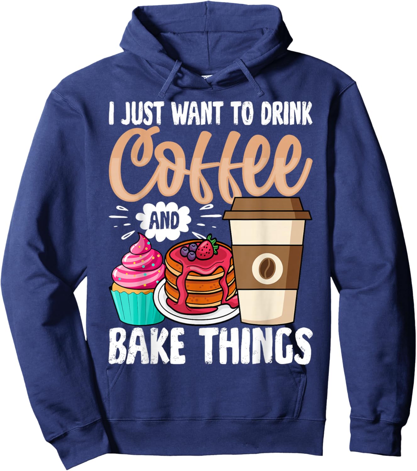 Funny Baking Shirt Women Baker Cupcake Coffee Lover Hoodie - Hoodie | Navy