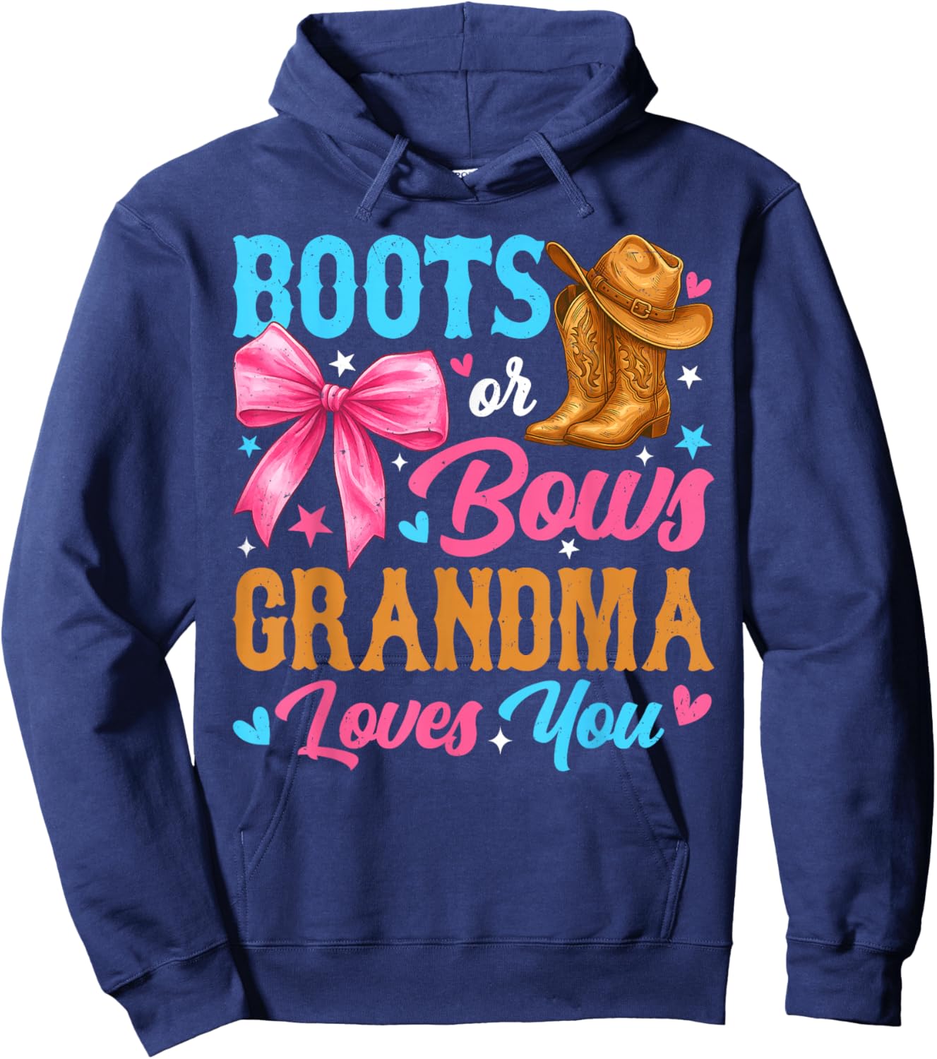 Boots or Bows Grandma Loves You Gender Reveal Family Hoodie - Hoodie | Navy