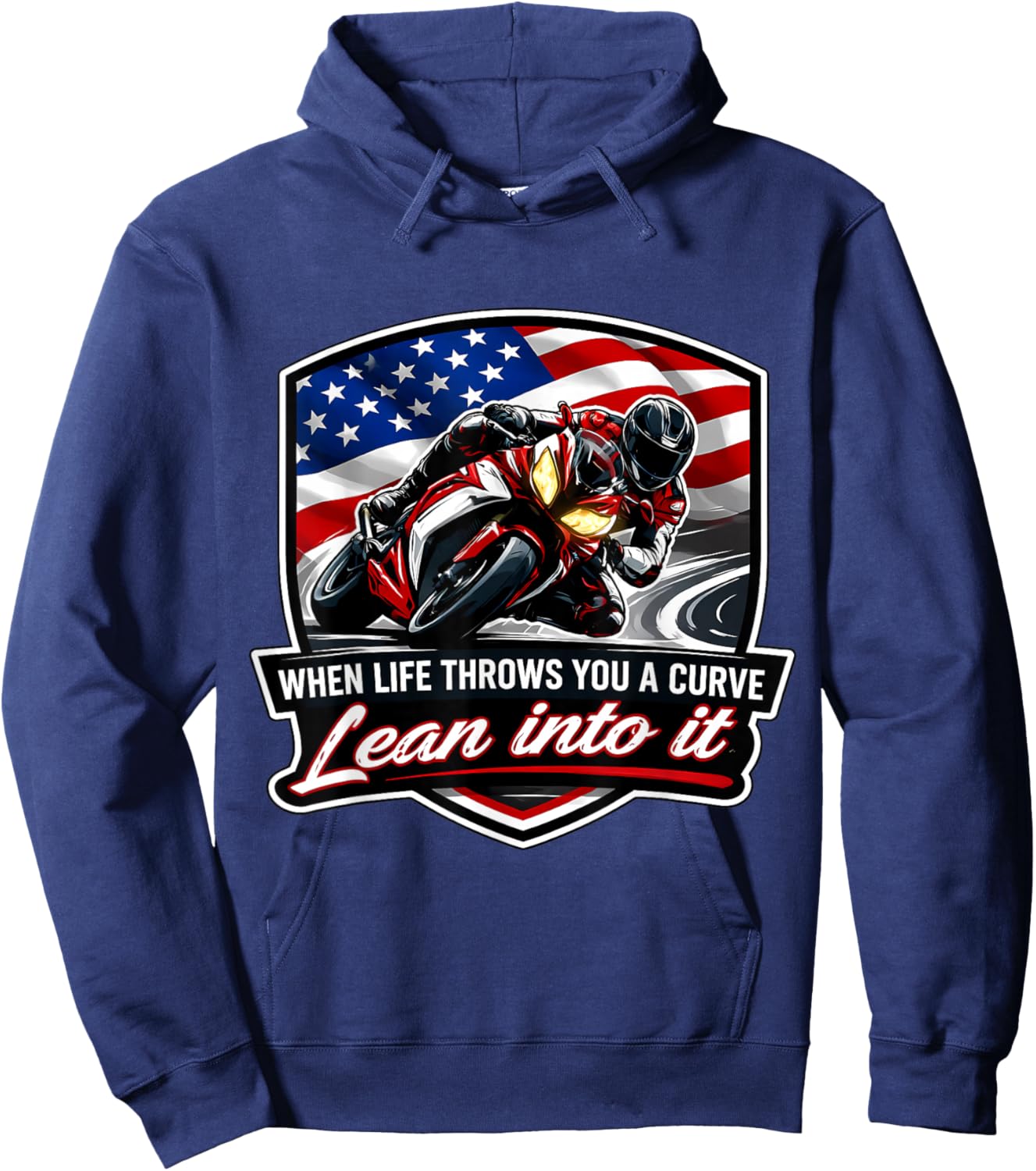 When Life Throws You A Curve Lean Into It Motorcycle Rider Hoodie - Hoodie | Navy