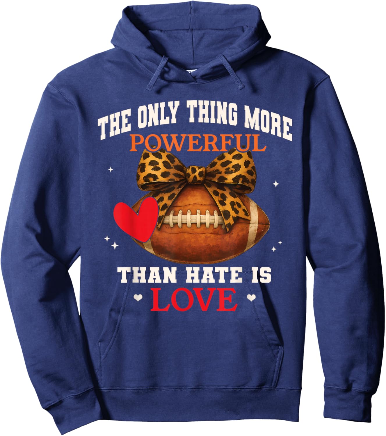 The Only Thing More Powerful Than Hate is Love Men Women Hoodie - Hoodie | Navy
