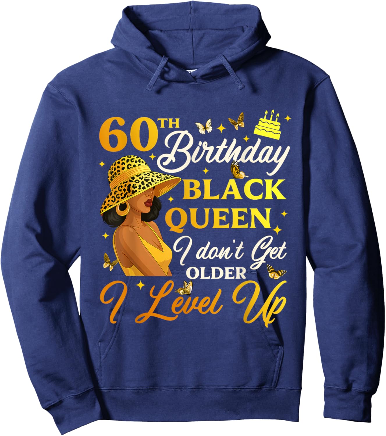 60th Birthday Black Queen Level Up Empowering Hoodie - Hoodie | Navy