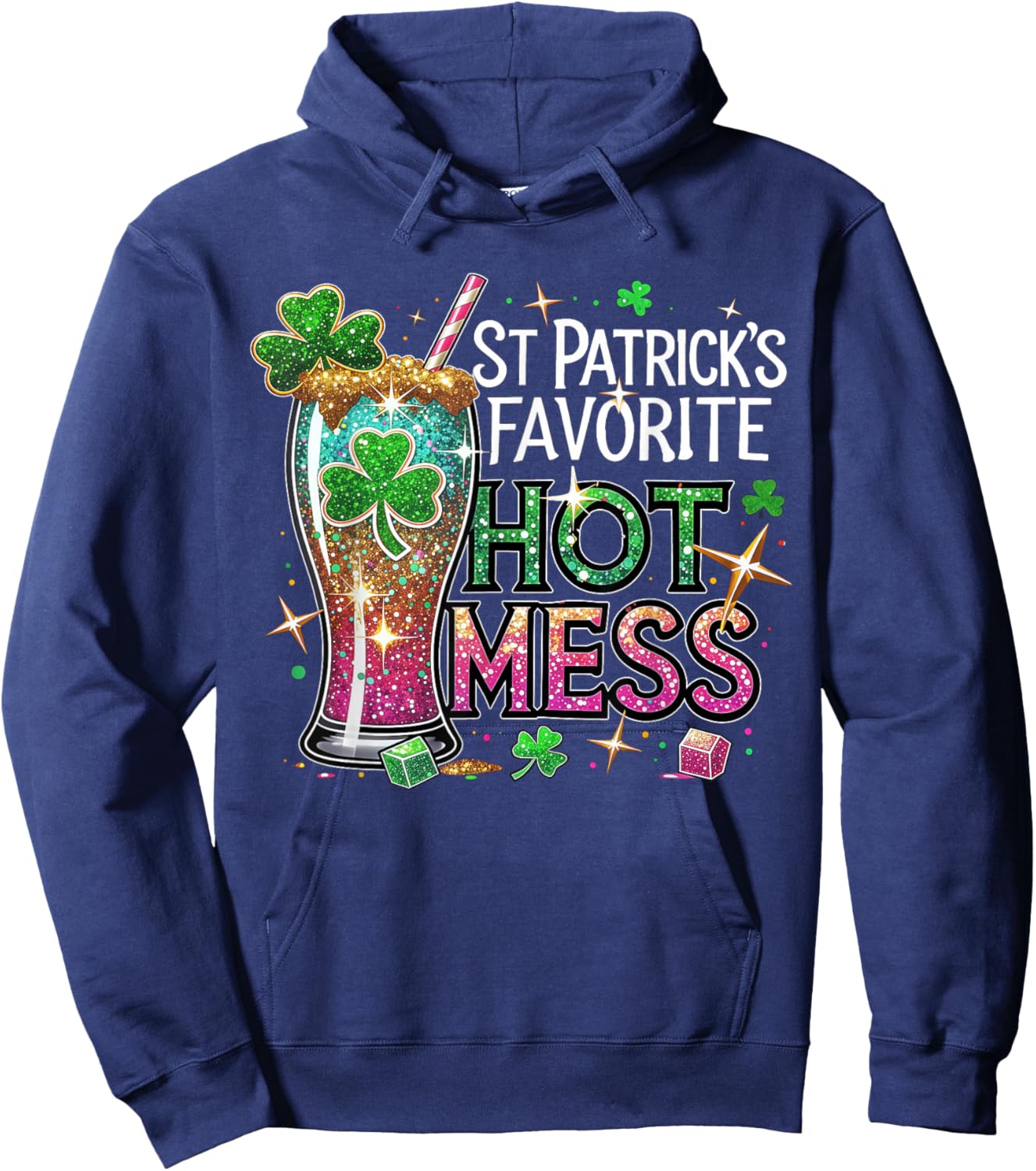St Patrick’s Favorite Hot Mess Green Beer St Patrick's Day Hoodie - Hoodie | Navy