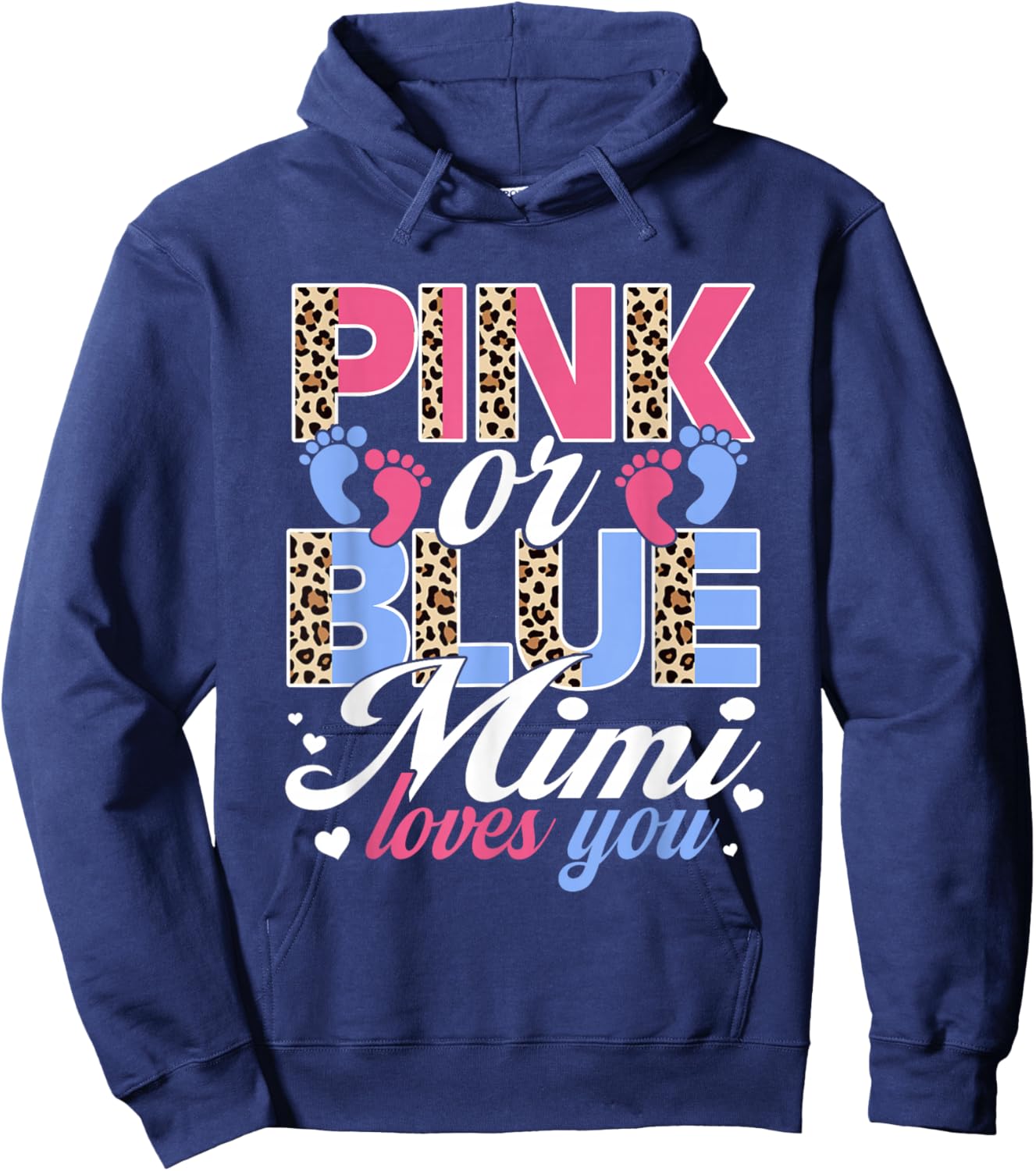Pink Or Blue Mimi Loves You Baby Gender Reveal Party Hoodie - Hoodie | Navy