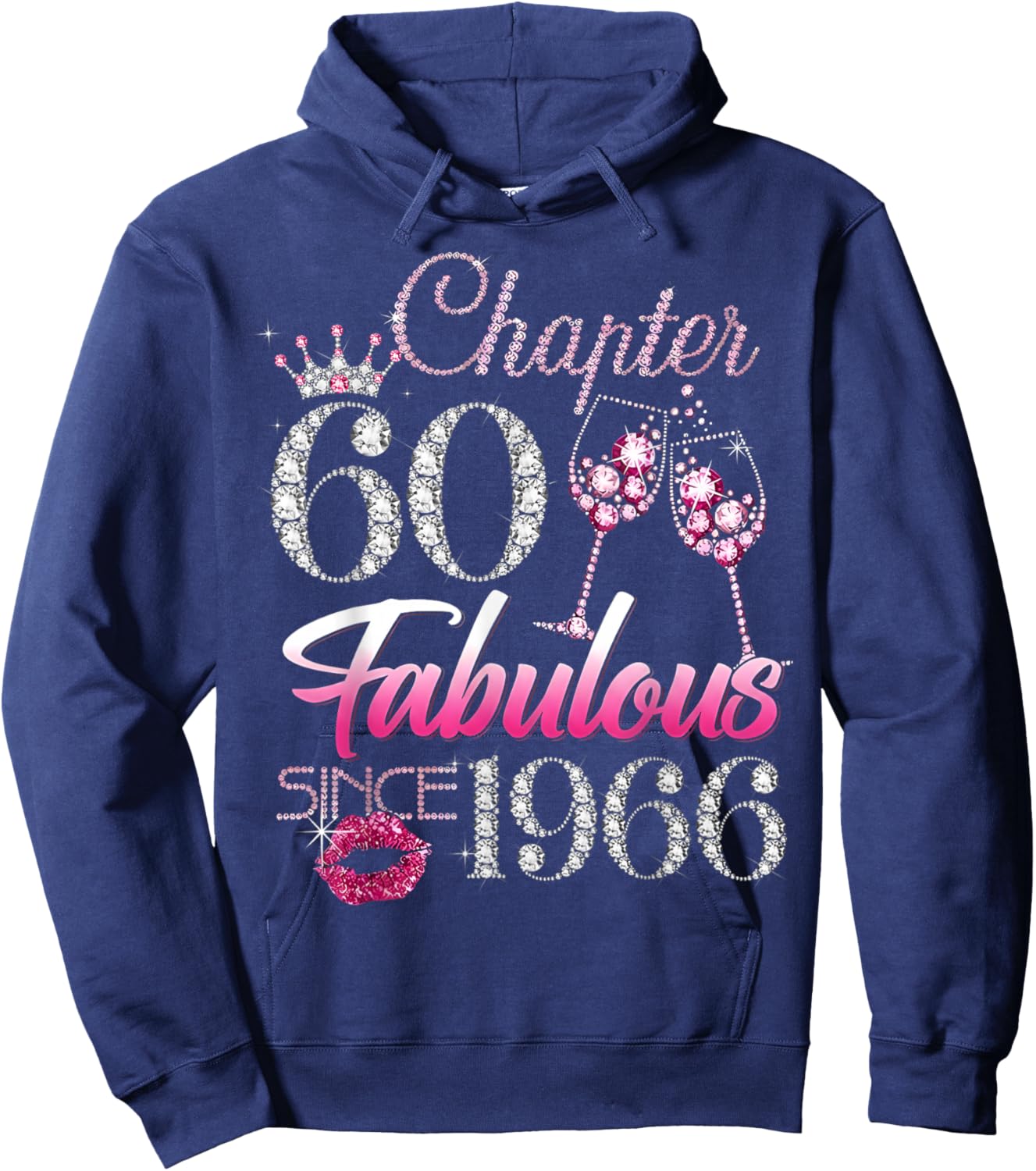 Chapter 60 Fabulous Since 1966 60Th Birthday Ladies Women Hoodie - Hoodie | Navy