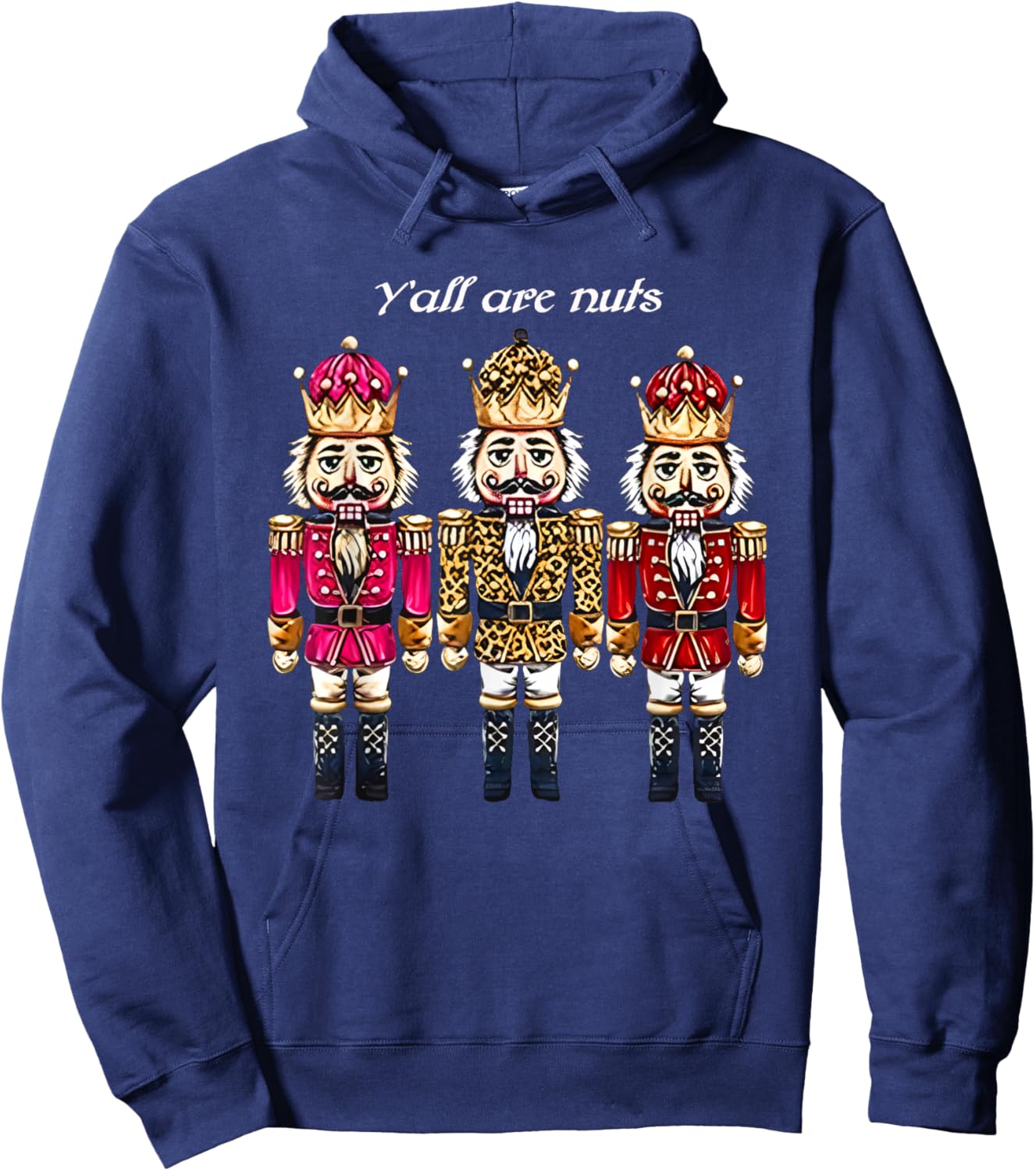 Y’All are Nuts Funny Cute Holiday Christmas Vibes Festive Hoodie - Hoodie | Navy