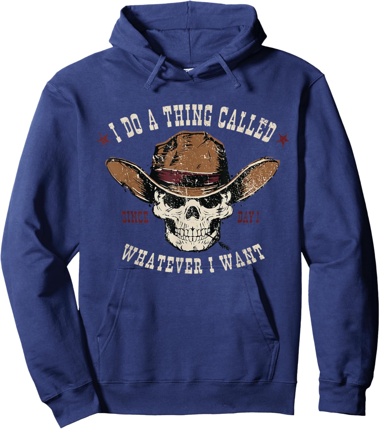 I Do A Thing Called Whatever I Want Since Day 1 Skeleton Hoodie - Hoodie | Navy