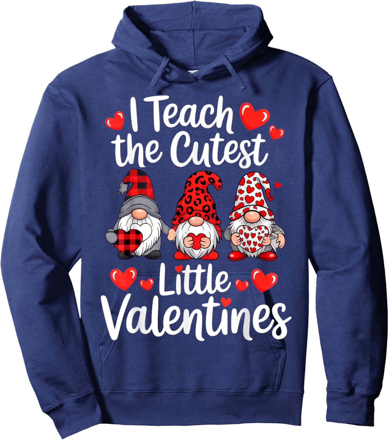 I Teach The Cutest Little Valentines, Gnome Teachers Hoodie - Hoodie | Navy