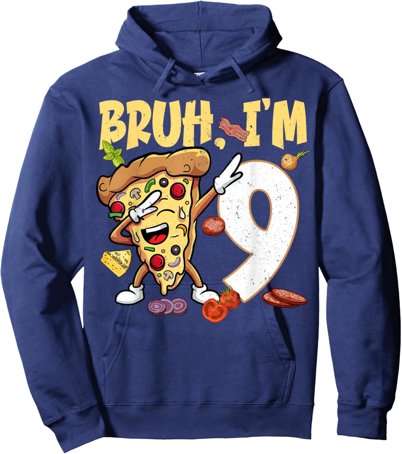 Bruh I'm 9 Years Old 9th Birthday Dabbing Pizza Boy Girl Hoodie - Hoodie | Navy