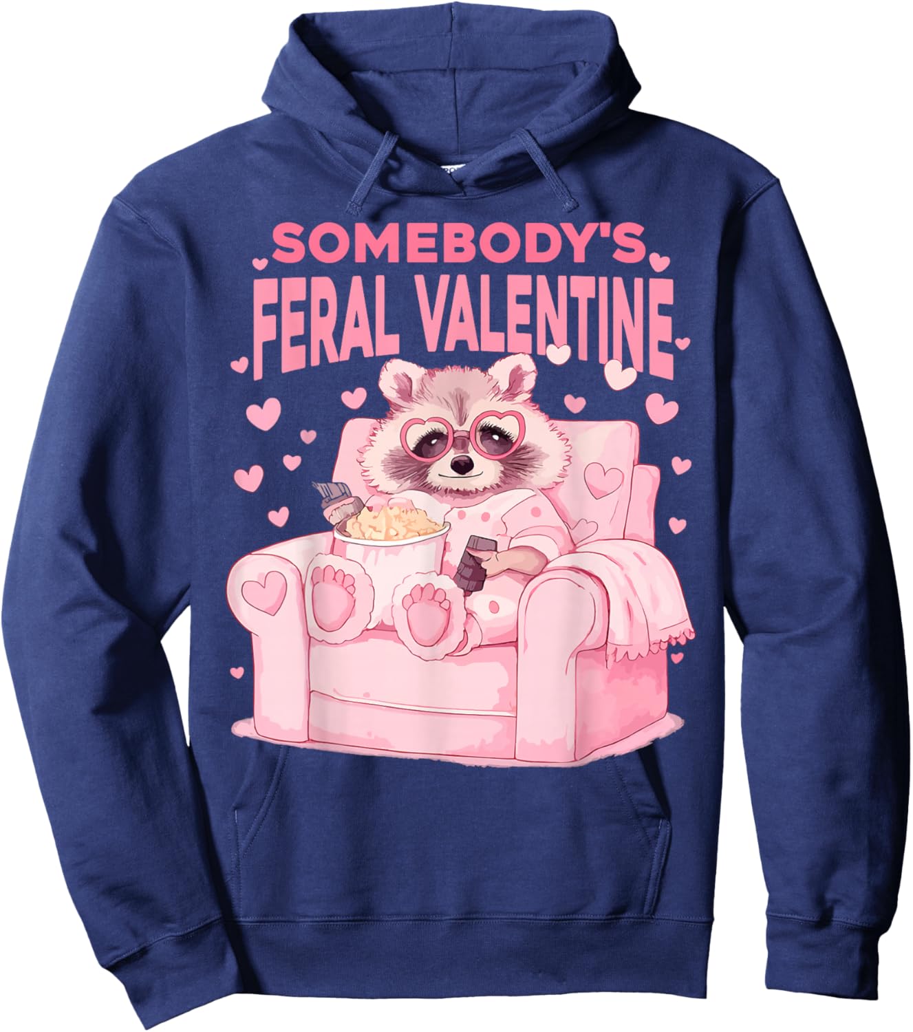 Somebody's Feral Valentines Funny Valentine Humor Women Men Hoodie - Hoodie | Navy