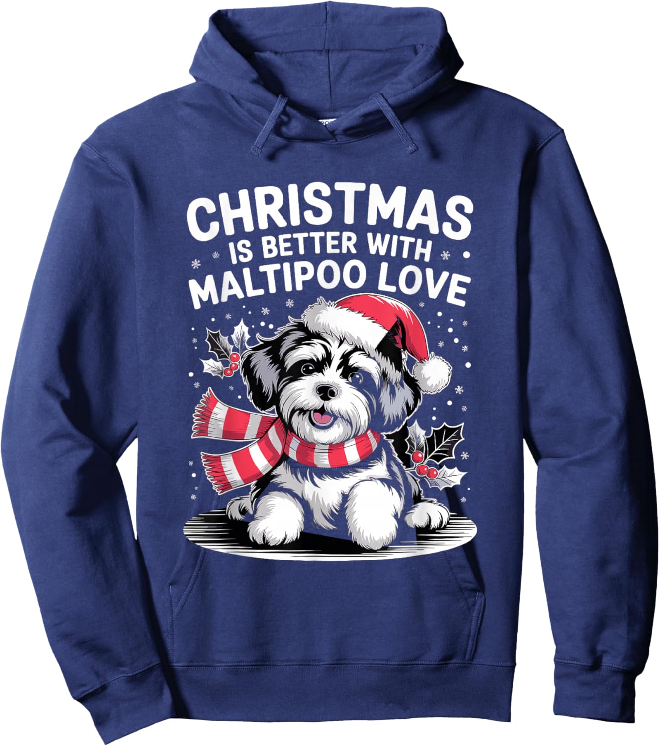 Cute Xmas Puppy Dog Christmas is Better with Maltipoo Love Hoodie - Hoodie | Navy
