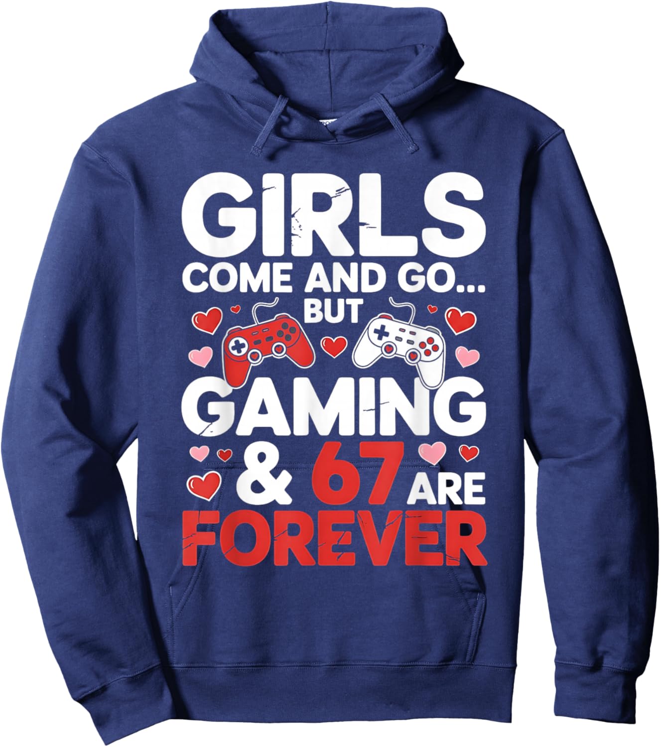 67 Video Games Six Seven Valentine's Day 6 7 Meme Boys Gamer Hoodie - Hoodie | Navy