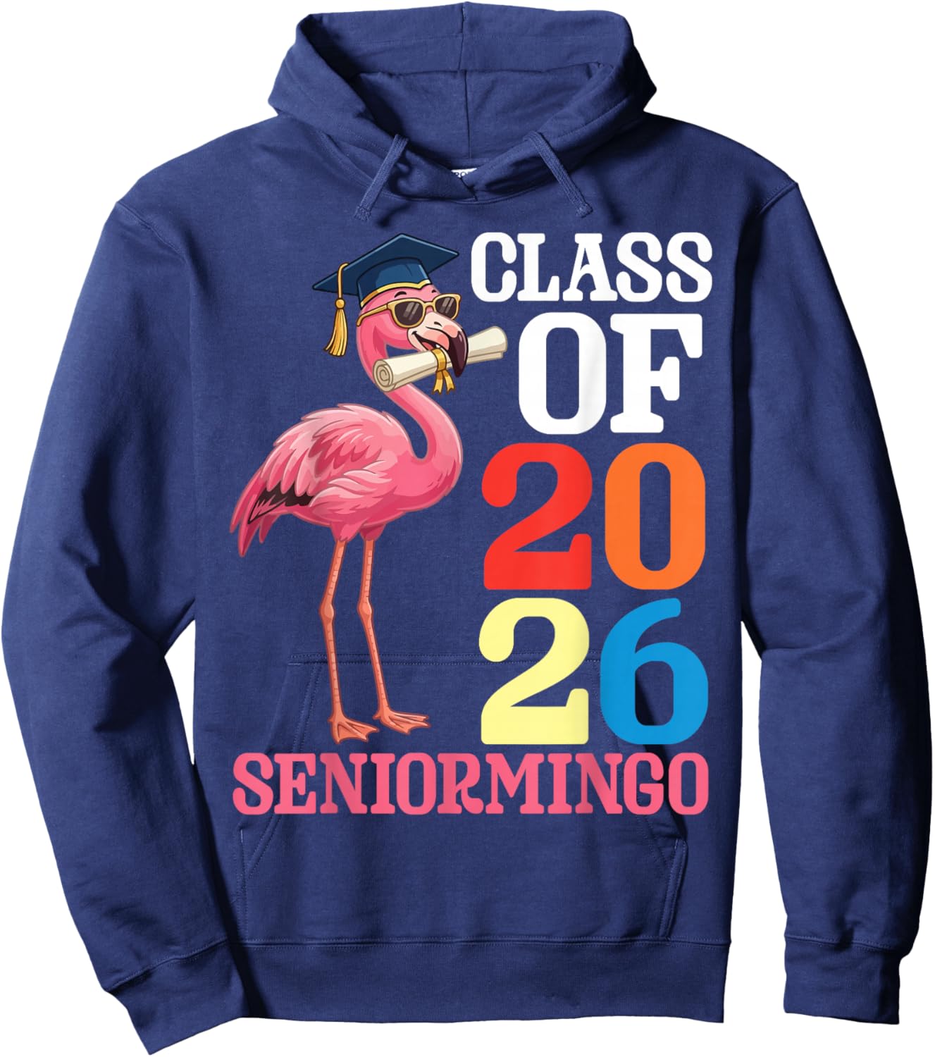 Flamingo Seniormingo Class of 2026 Senior Graduation Day Hoodie - Hoodie | Navy