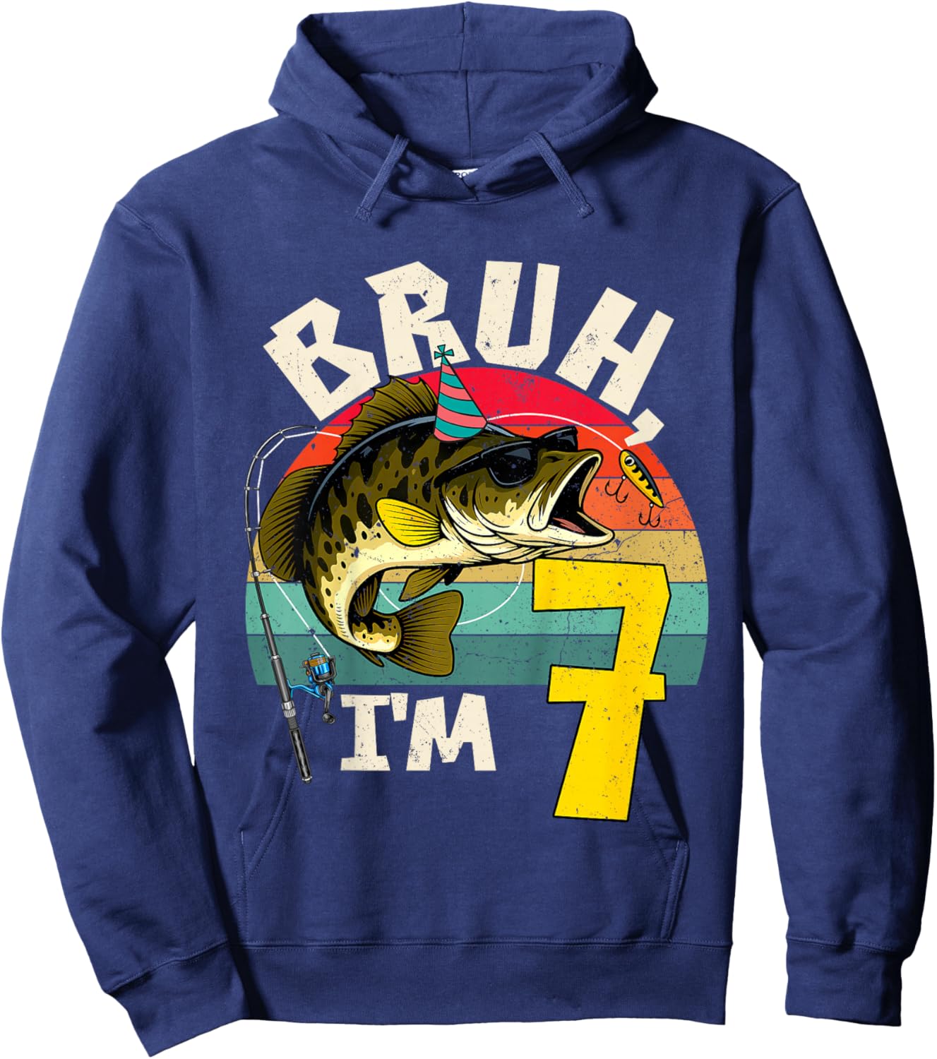 Bruh I'm 7 Years Old Fishing Birthday Theme Party Hoodie - Hoodie | Navy