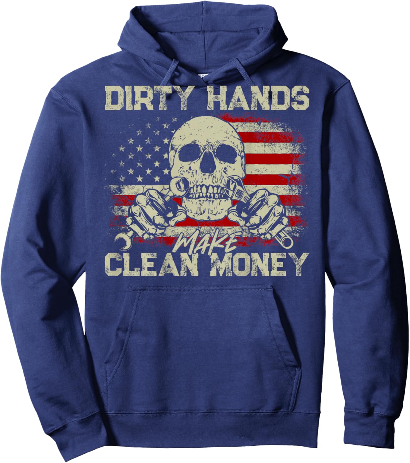 Dirty Hands Make Clean-Money Funny Vintage US Flag On Back Hoodie - Hoodie | Navy