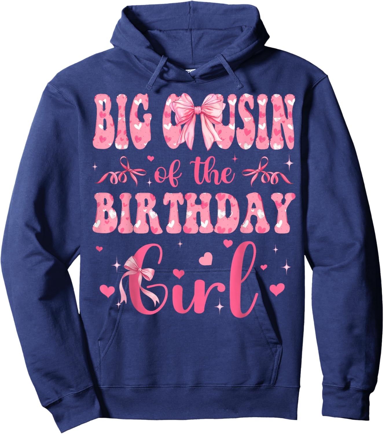 Big Cousin of The Birthday Girl Matching Pink Coquette Bow Hoodie - Hoodie | Navy