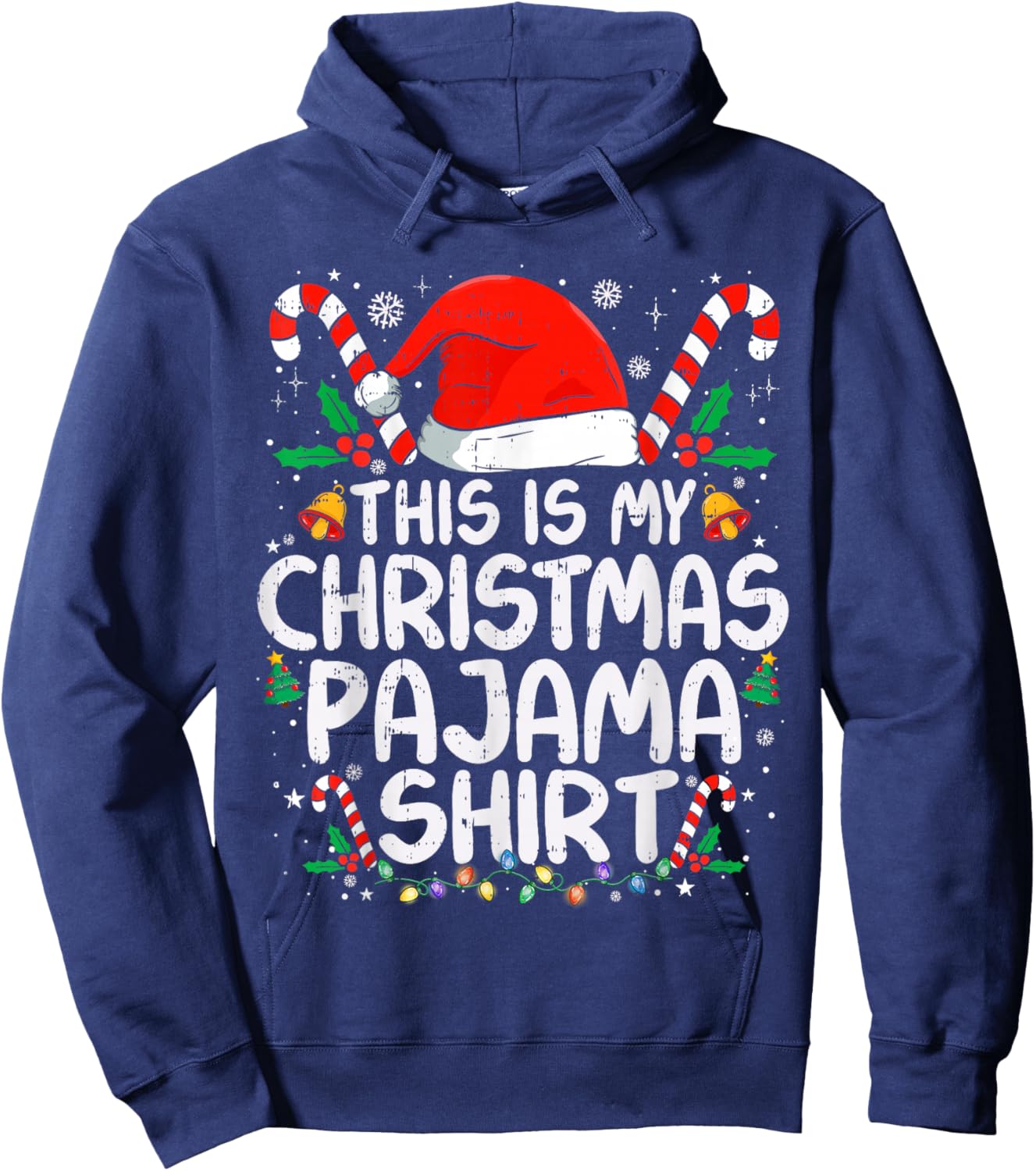 This is My Christmas Pajama Shirt Funny Xmas PJs Men Women Hoodie - Hoodie | Navy