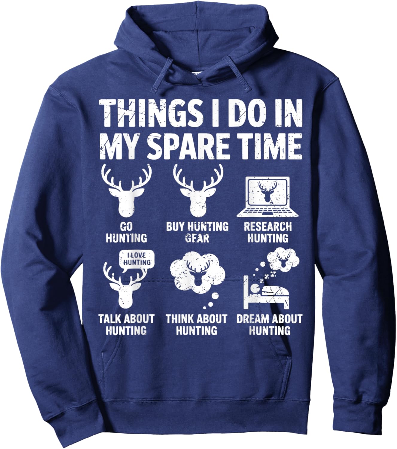 Things I Do in My Spare Time Hunting Funny Quote Deer Season Hoodie - Hoodie | Navy