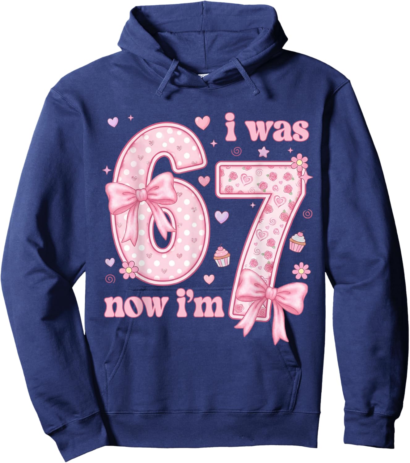 7 Years Old Birthday Bow I was 6 Now I'm 7 7th Birthday 67 Hoodie - Hoodie | Navy