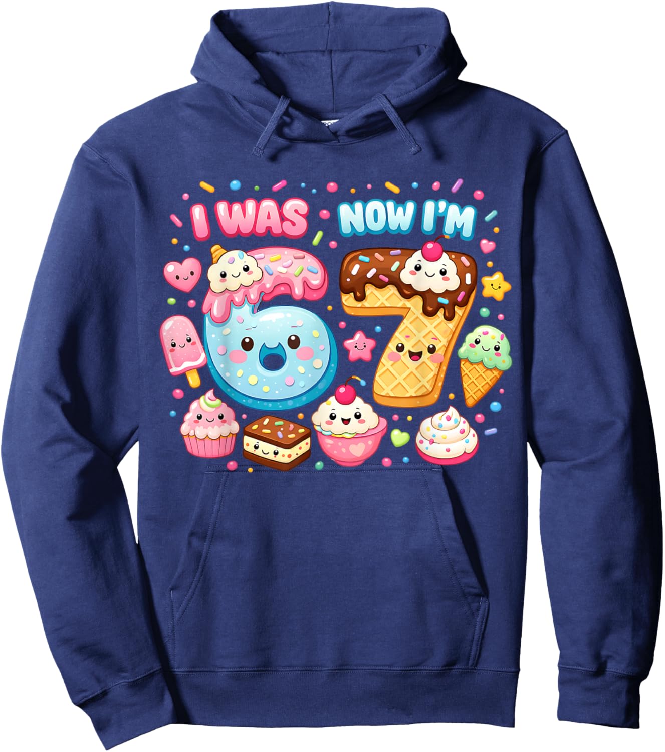 I was 6 Now I'm 7 Ice Cream Drip 67 Meme Kids Birthday Party Hoodie - Hoodie | Navy