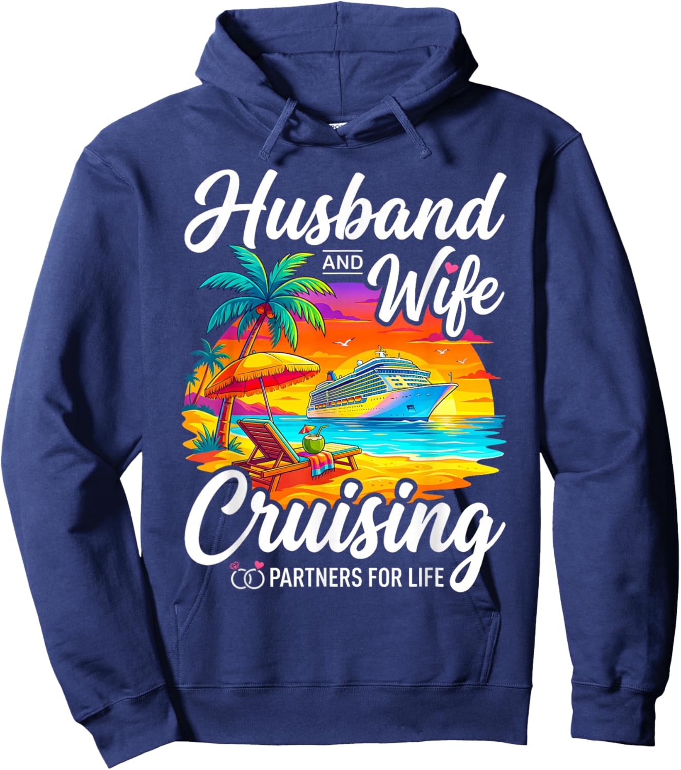 Husband and Wife Cruising Partners for Life Couples Cruise Hoodie - Hoodie | Navy
