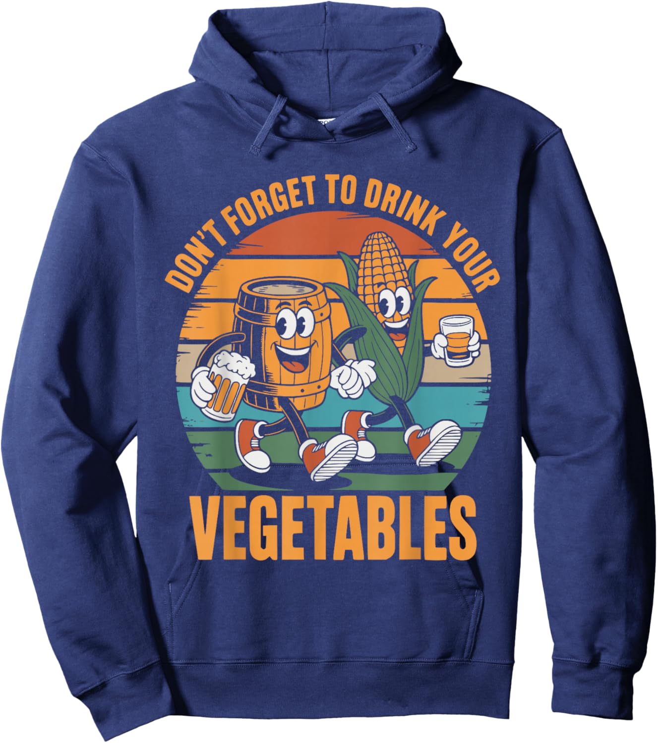 Don't Forget to Drink Your Vegetables Funny Hoodie - Hoodie | Navy