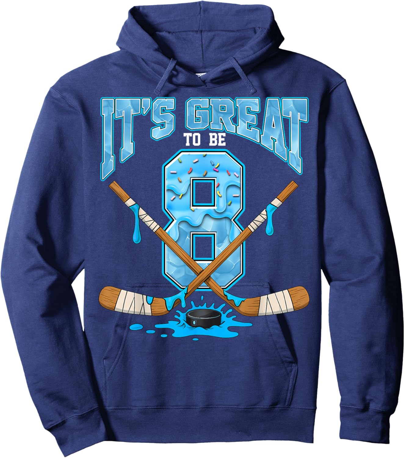 8th Birthday Hockey Lovers It's Great to Be 8 Years Old Hoodie - Hoodie | Navy