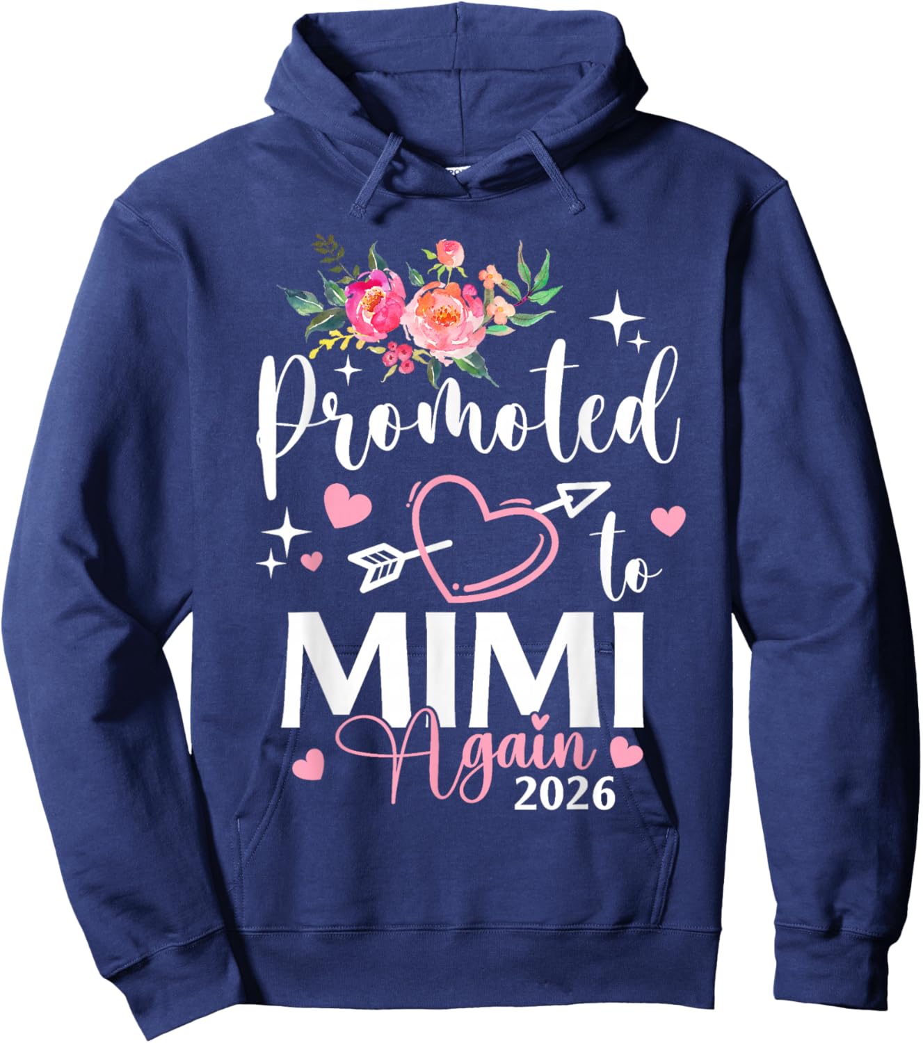 Promoted to Mimi Again Est 2026 Flower Heart Hoodie - Hoodie | Navy