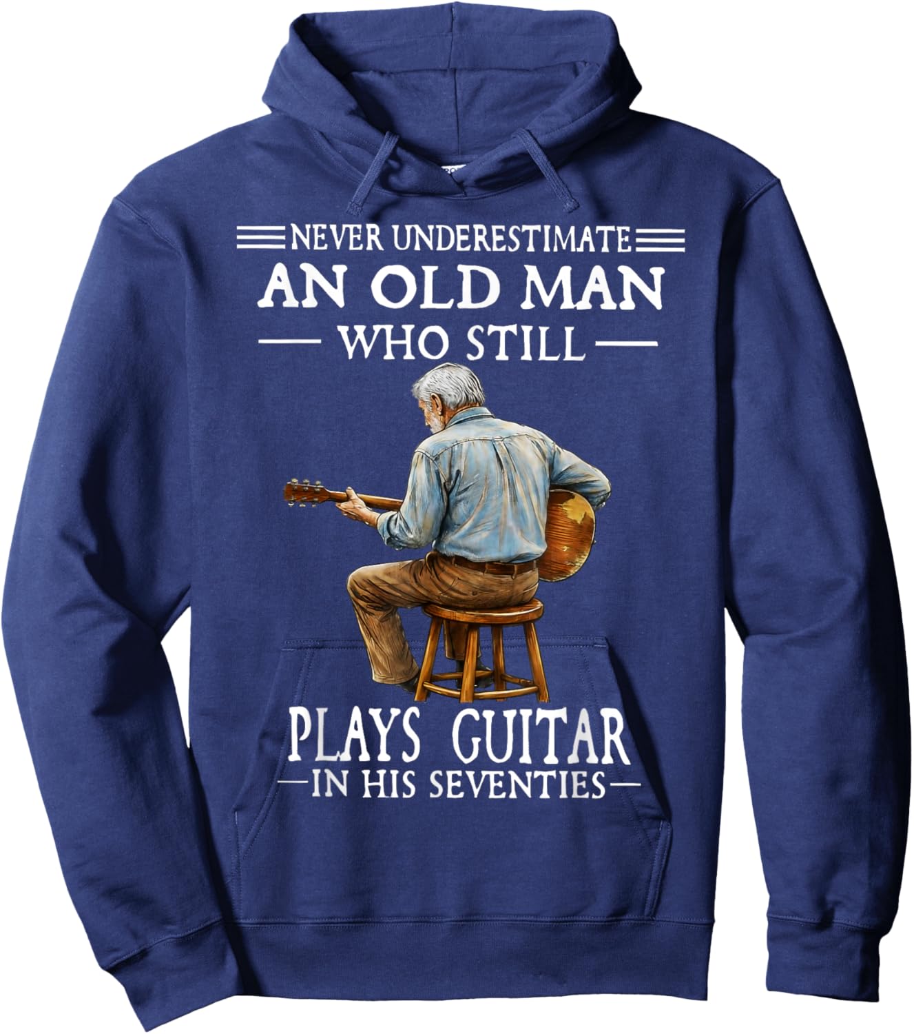 Never Underestimate an Old Man Who Plays Guitar Seventies Hoodie - Hoodie | Navy