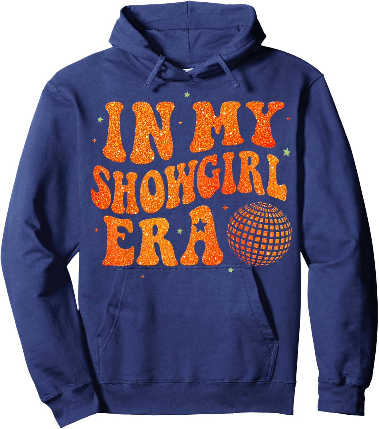 Funny Cute in My Show Girl Era Retro Gift Women Hoodie - Hoodie | Navy